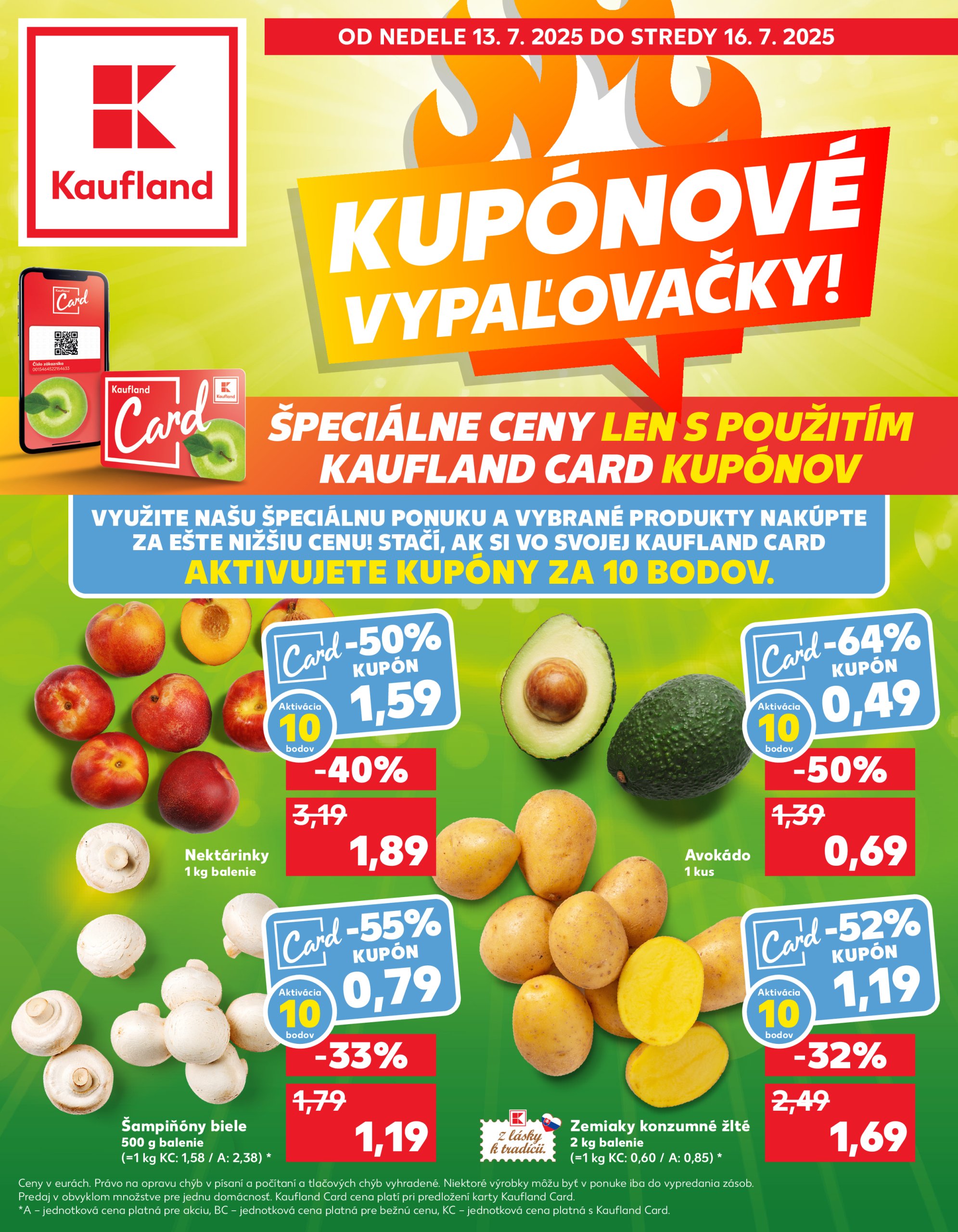 kaufland - Leták Kaufland - Kupónové vypaľovačky platný od 13.07. do 16.07.