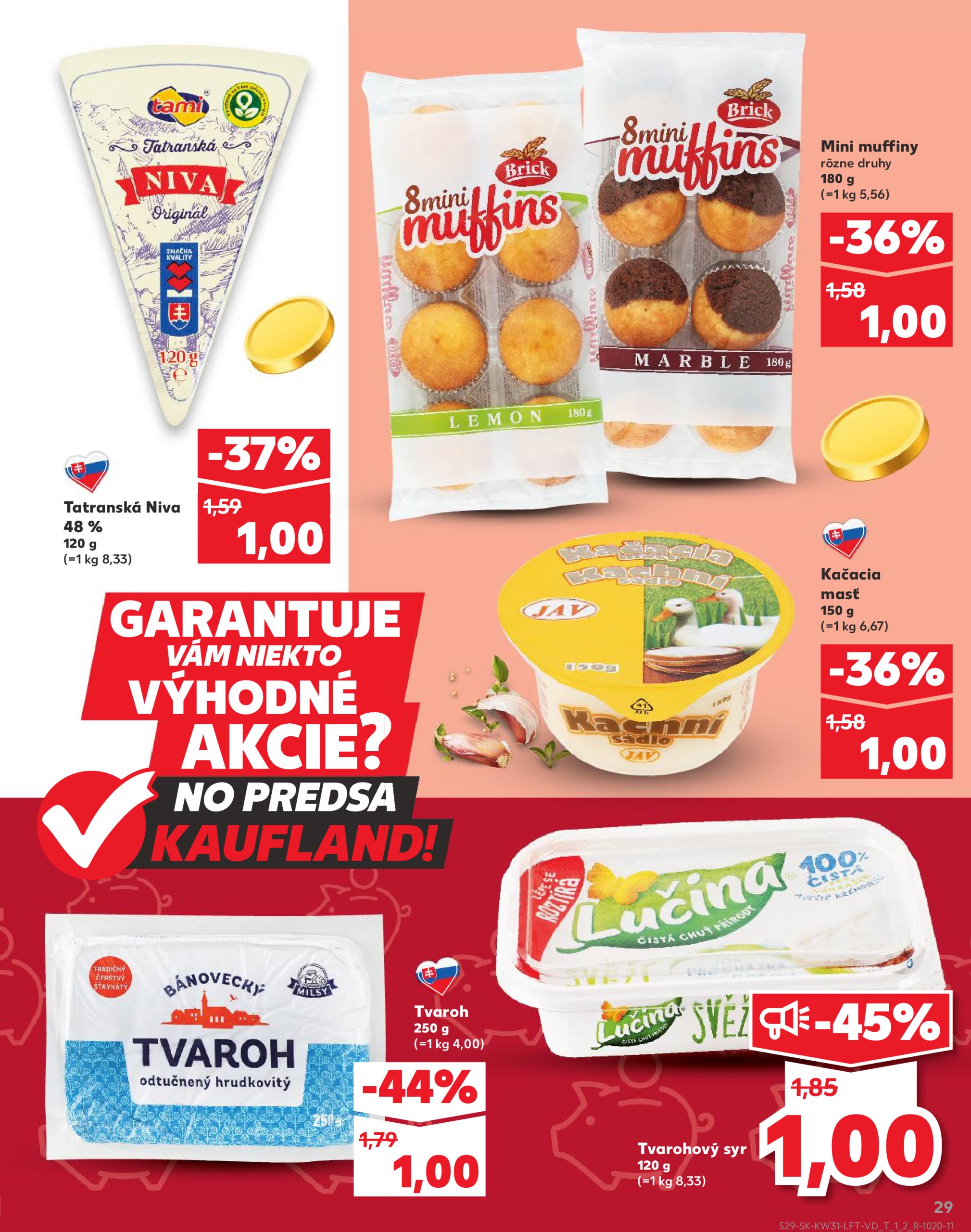 kaufland - Leták Kaufland platný od 31.07. do 06.08. - page: 29 kaufland - Leták Kaufland platný od 31.07. do 06.08. - page: 29