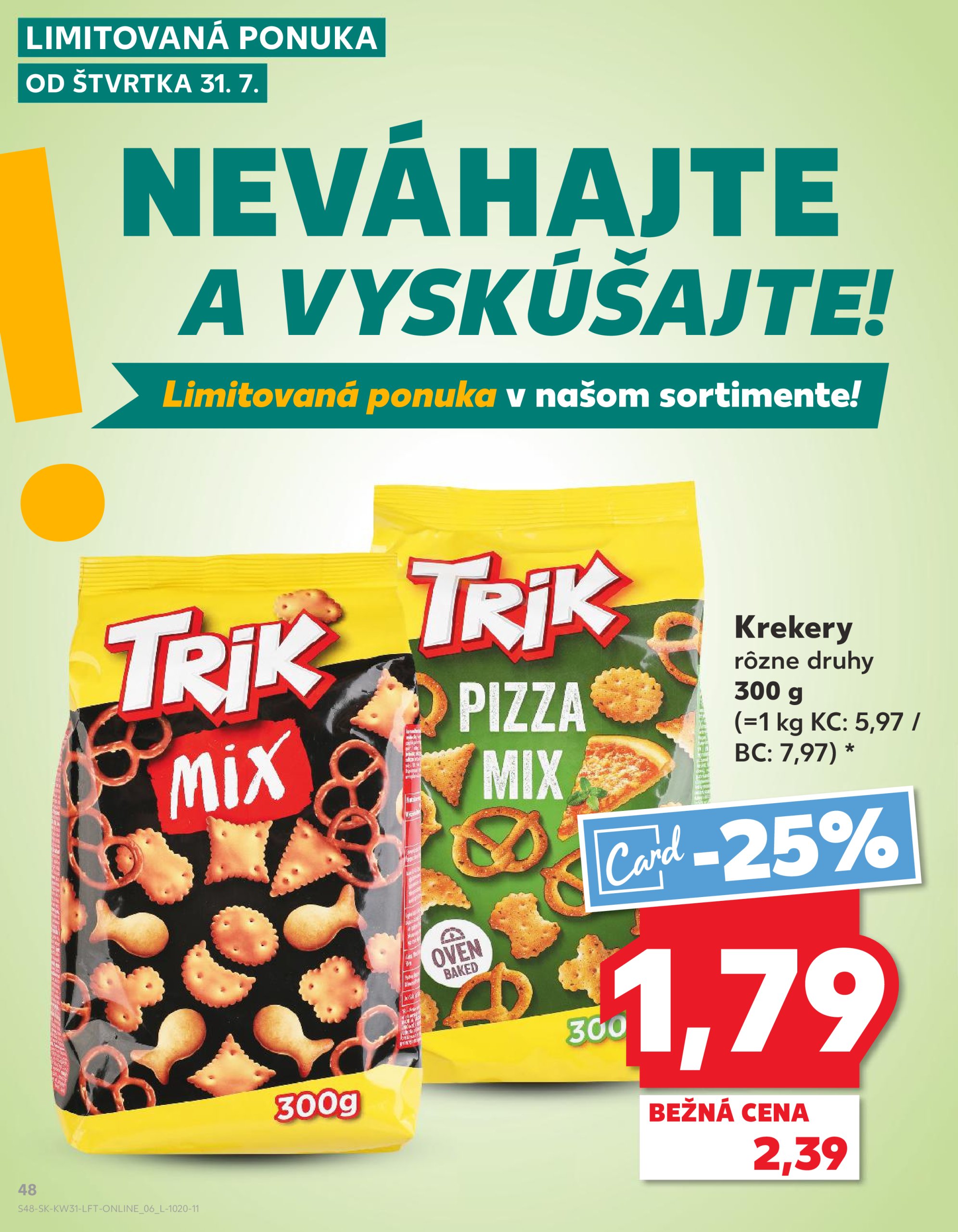 kaufland - Leták Kaufland platný od 31.07. do 06.08. - page: 48 kaufland - Leták Kaufland platný od 31.07. do 06.08. - page: 48