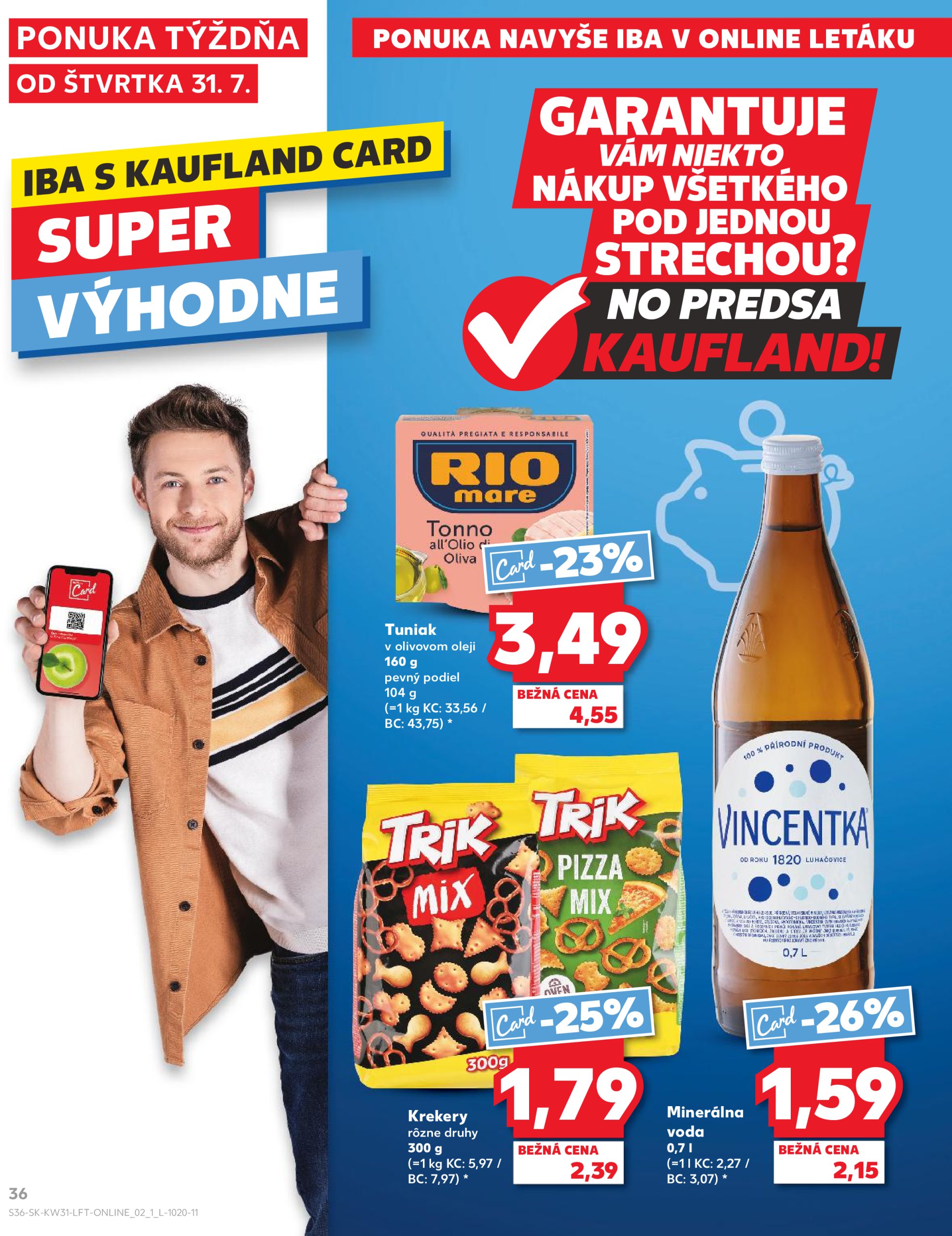 kaufland - Leták Kaufland platný od 31.07. do 06.08. - page: 36 kaufland - Leták Kaufland platný od 31.07. do 06.08. - page: 36
