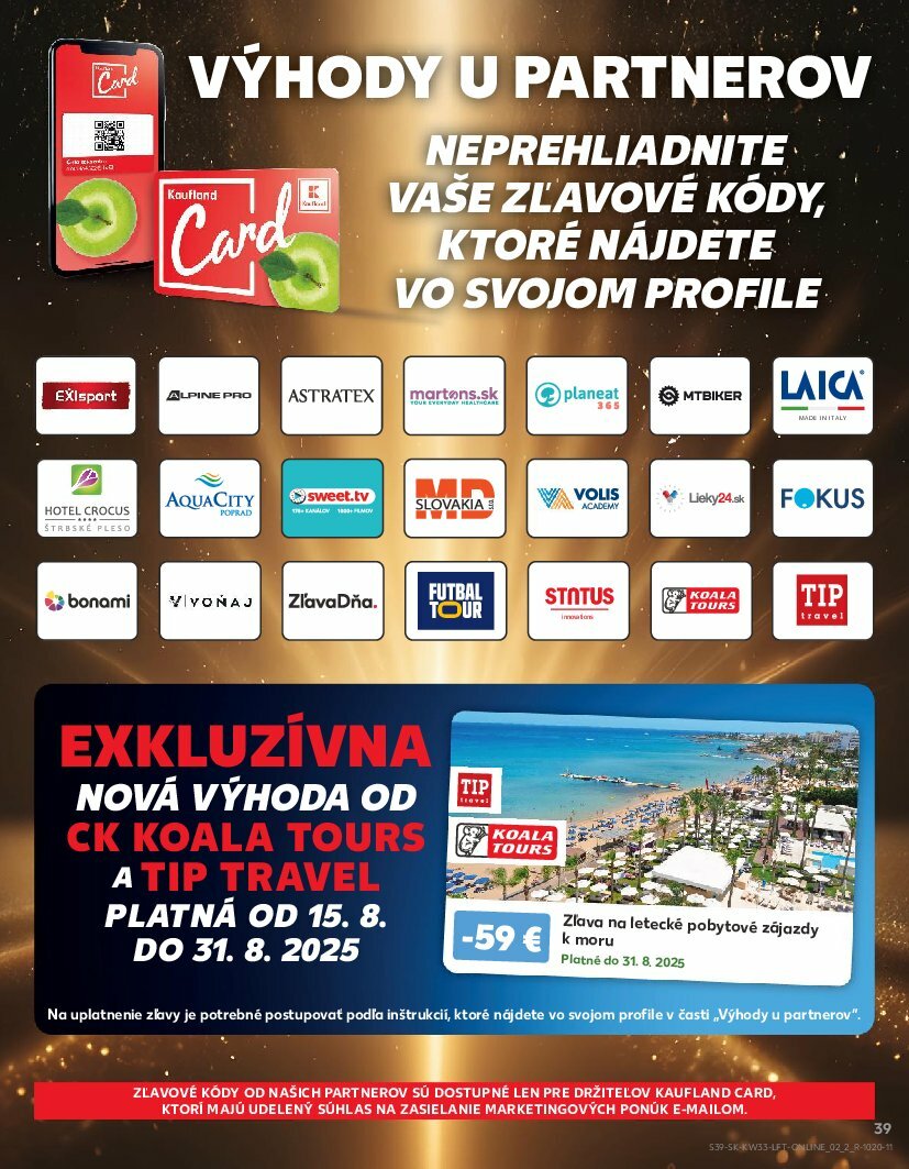 kaufland - Leták Kaufland platný od 14.08. do 20.08. - page: 39 kaufland - Leták Kaufland platný od 14.08. do 20.08. - page: 39