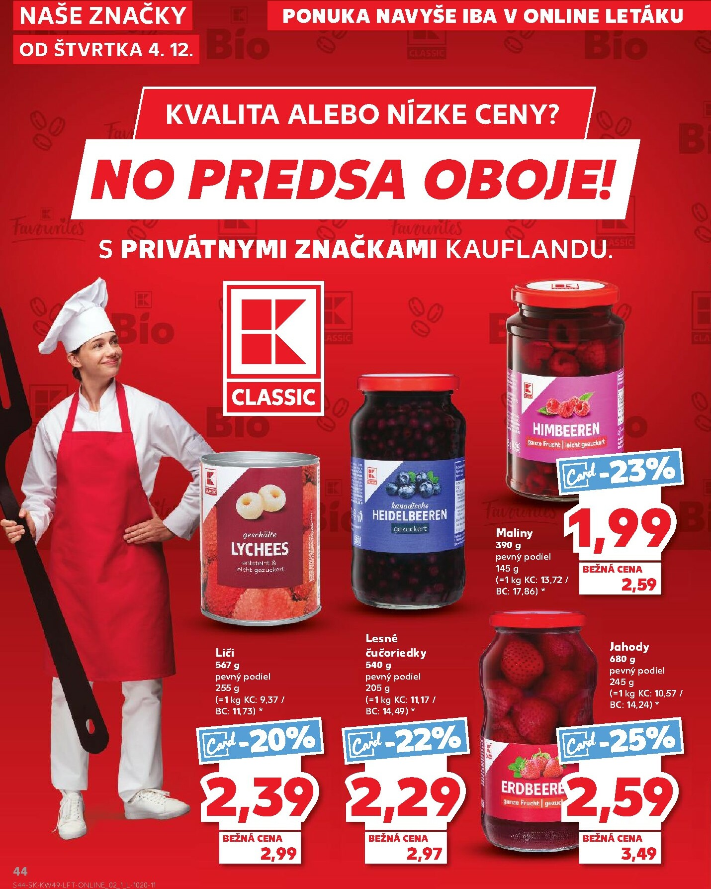 kaufland - Leták Kaufland platný od 04.12. do 10.12. - page: 44