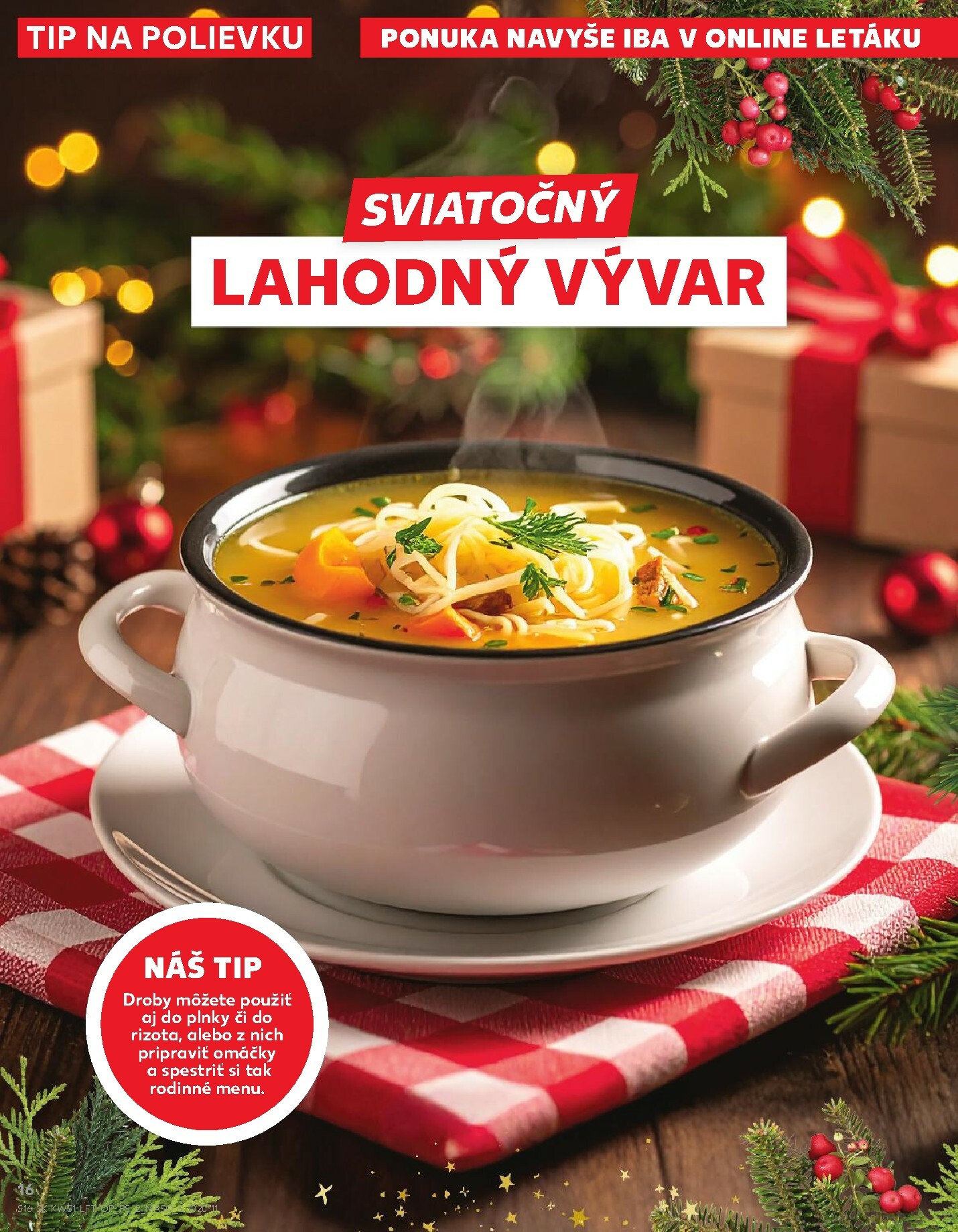 kaufland - Leták Kaufland platný od 18.12. do 24.12. - page: 16