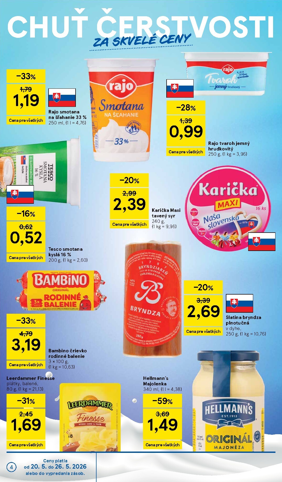 tesco - Nový Tesco supermarket leták od stredy, 20.05.2026 do utorka, 26.05.2026 - page: 4