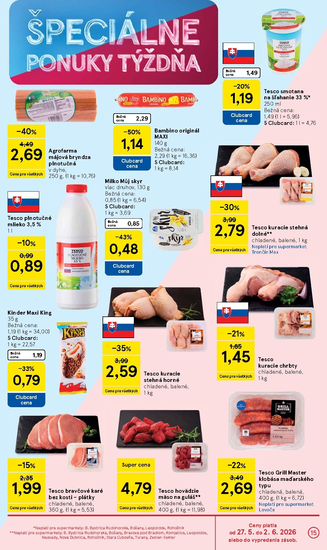 tesco - Nový Tesco supermarket leták od stredy, 27.05.2026 do utorka, 02.06.2026 - page: 15