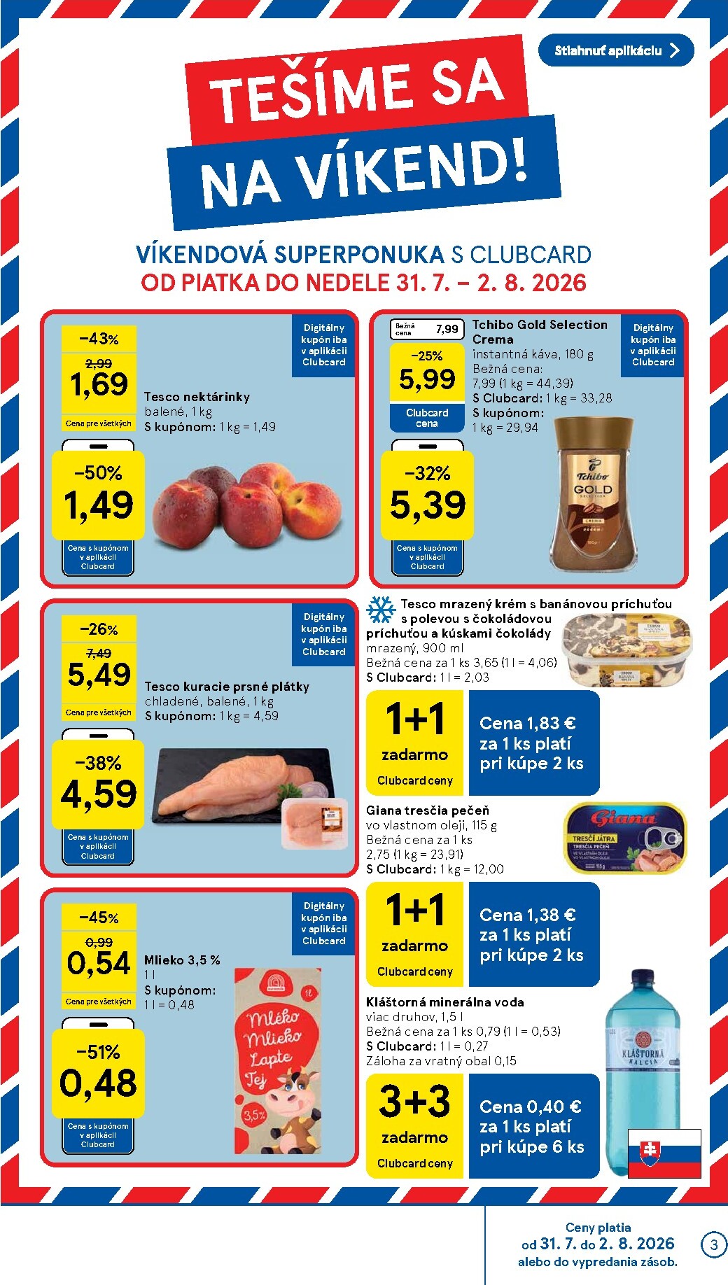 tesco - Nový Tesco supermarket leták od stredy, 29.07.2026 do utorka, 04.08.2026 - page: 3