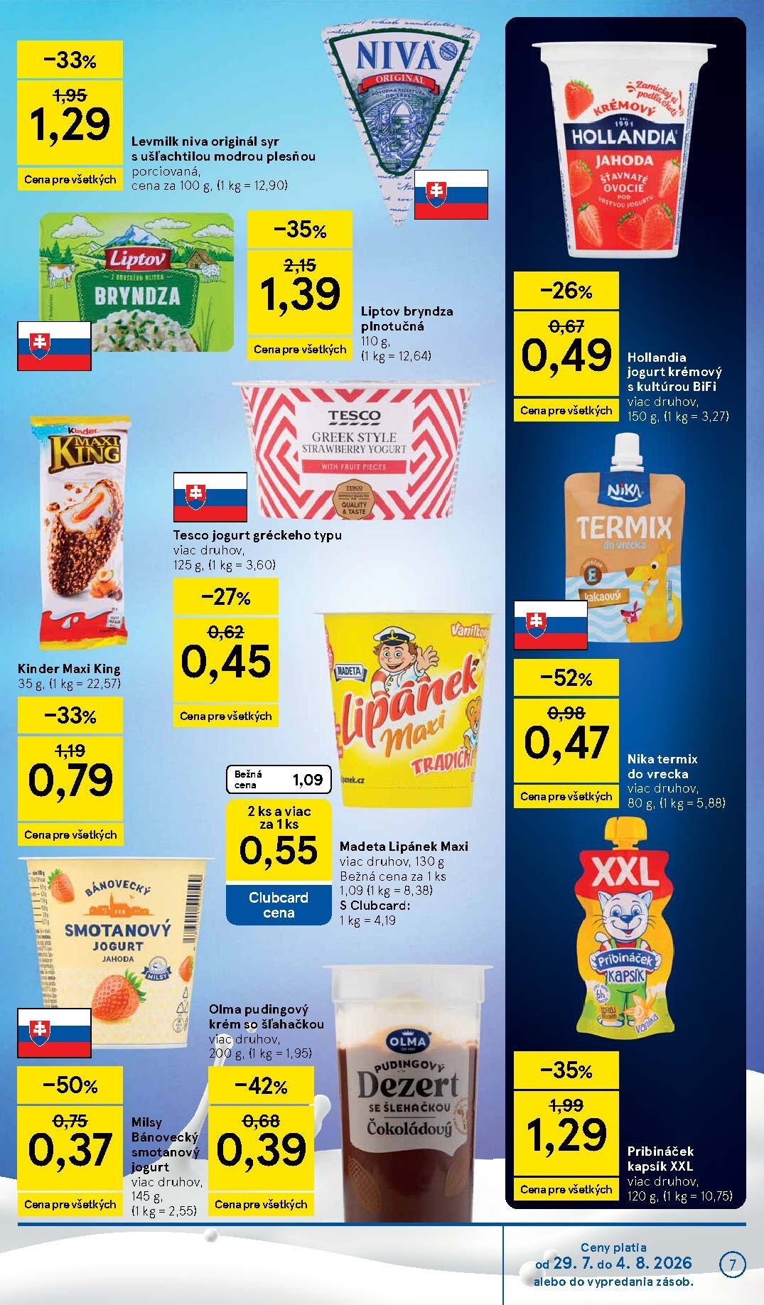tesco - Nový Tesco supermarket leták od stredy, 29.07.2026 do utorka, 04.08.2026 - page: 7