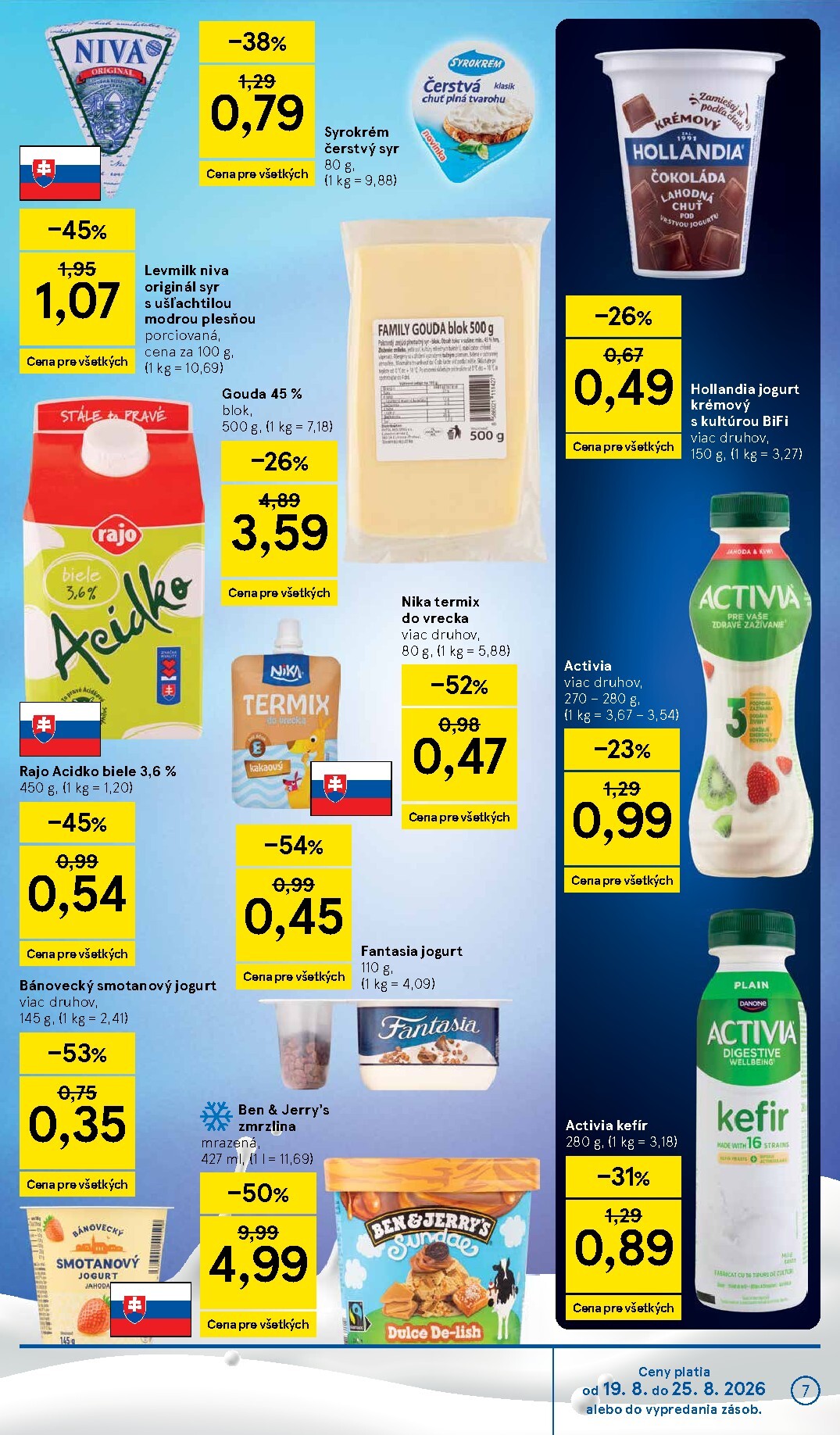 tesco - Nový Tesco supermarket leták od stredy, 19.08.2026 do utorka, 25.08.2026 - page: 7