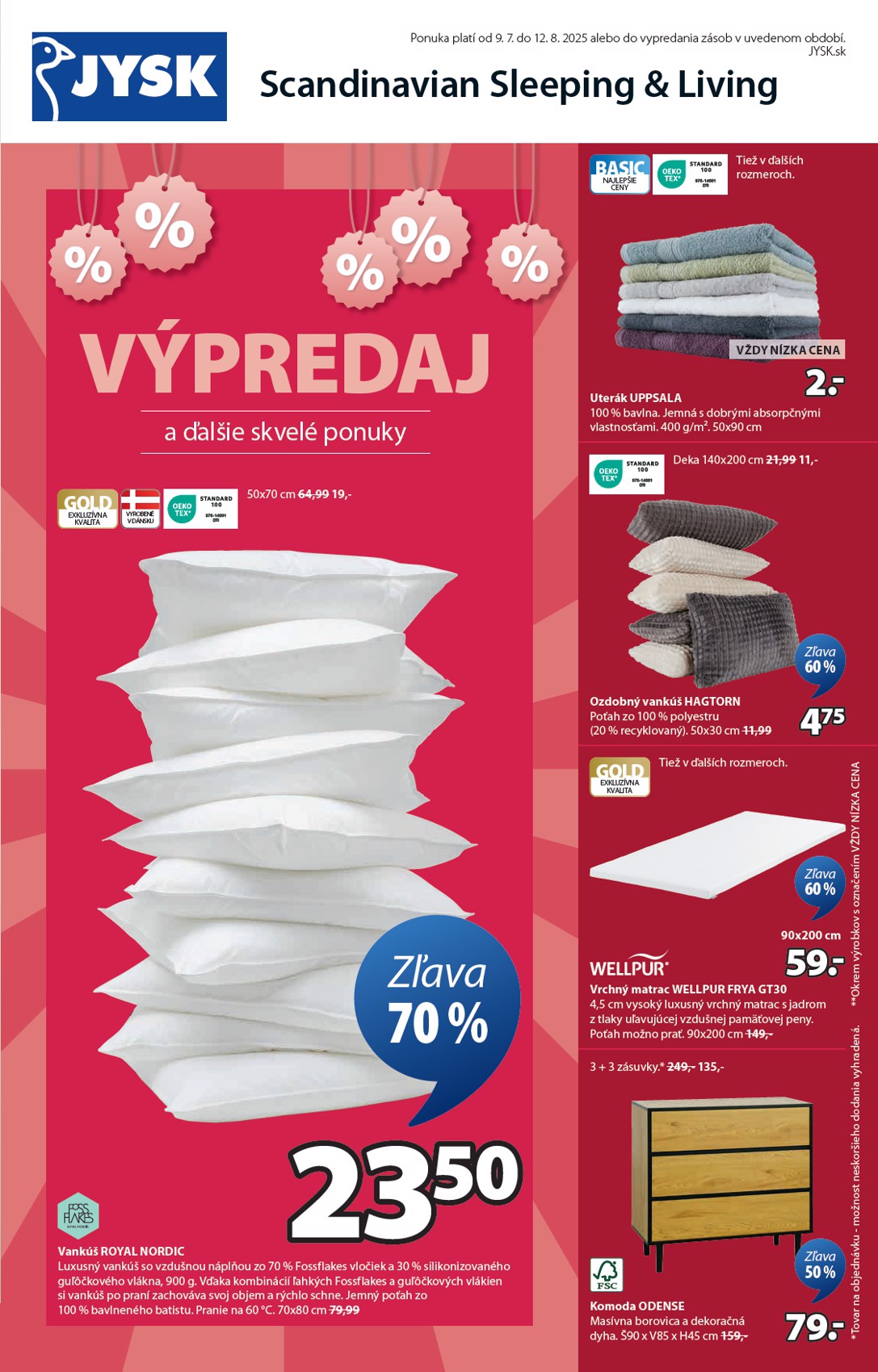 jysk - Leták Jysk platný od 09.07. do 12.08.