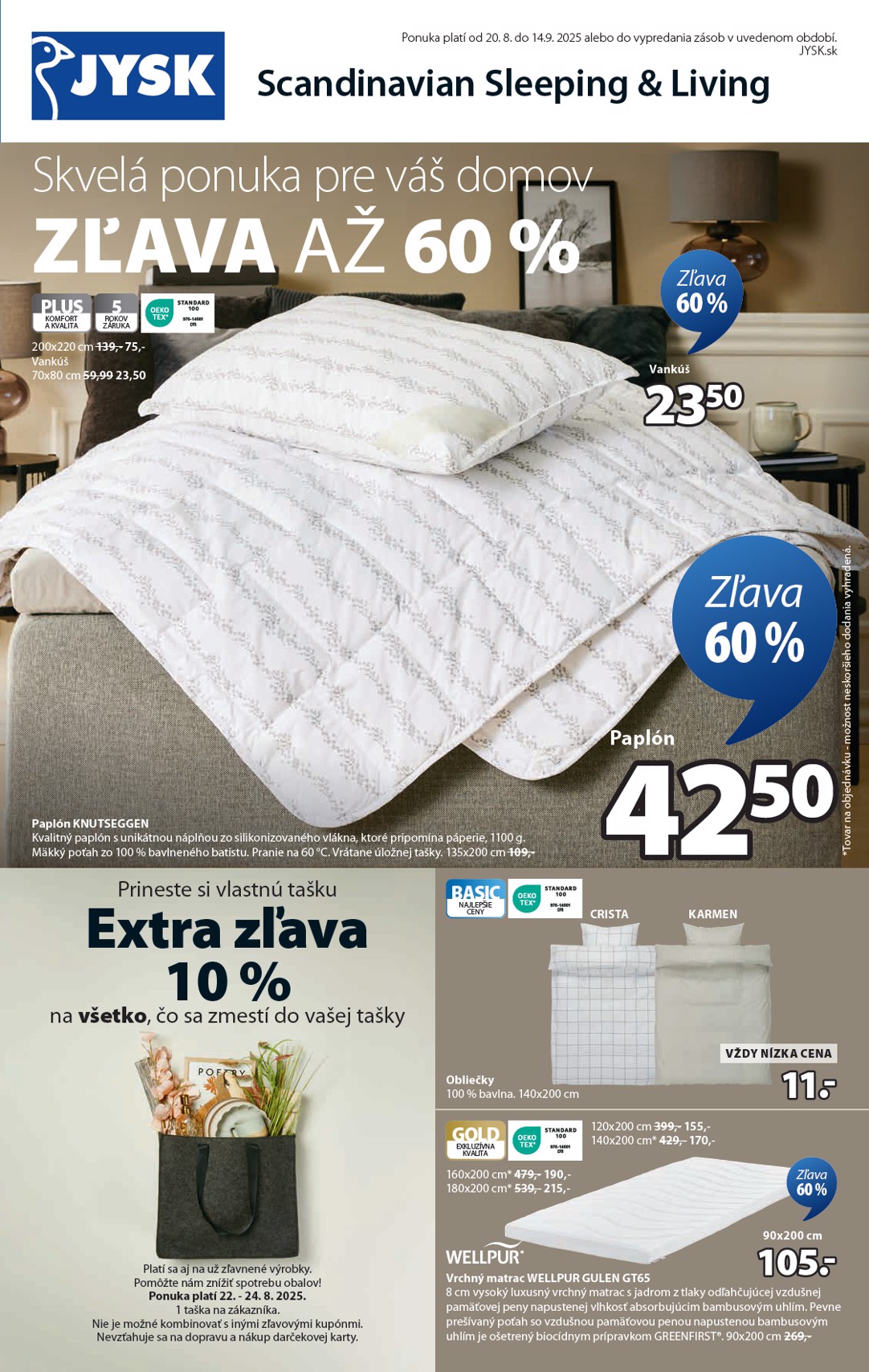 jysk - Leták Jysk platný od 20.08. do 14.09.