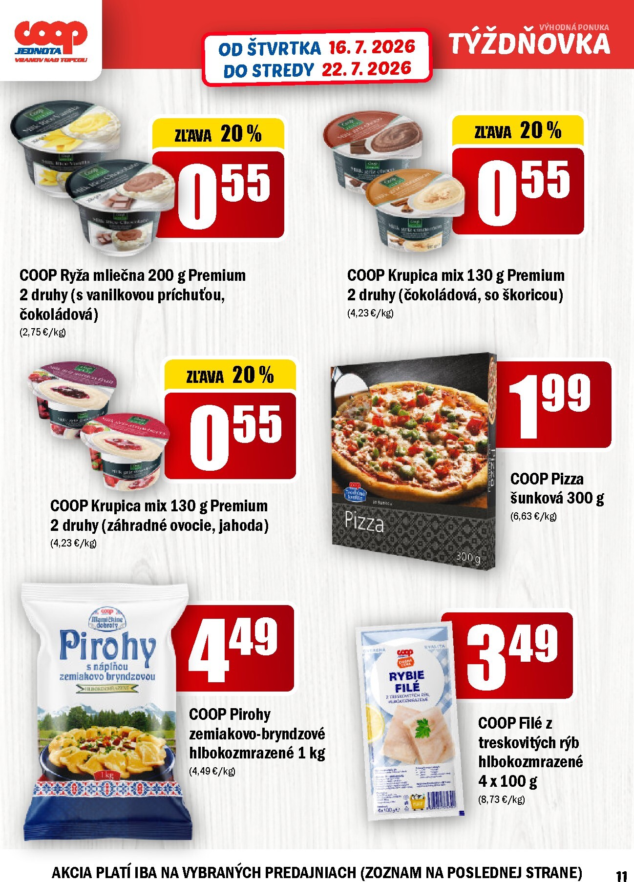 coop-jednota - Aktuálny COOP Jednota - Týždňovka leták od štvrtka, 16.07.2026 do stredy, 22.07.2026 - page: 11