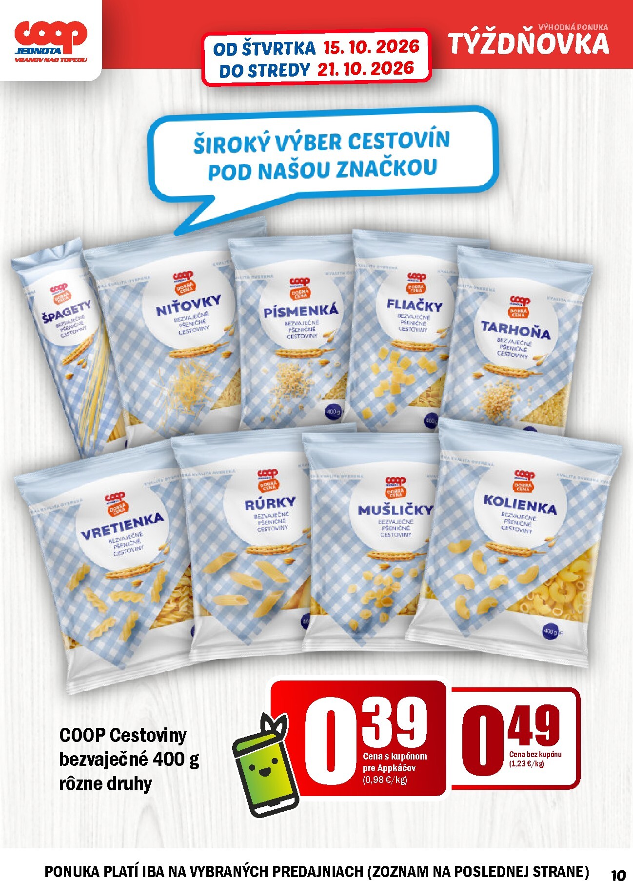 coop-jednota - Aktuálny COOP Jednota - Vranov nad Topľou leták od štvrtka, 15.10.2026 do stredy, 21.10.2026 - page: 10