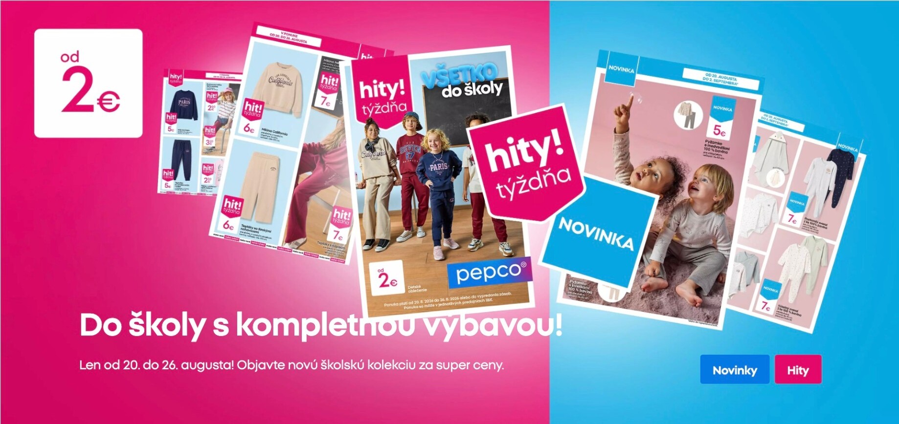 pepco - Aktuálny Pepco leták od štvrtka, 20.08.2026 do stredy, 26.08.2026 - page: 1