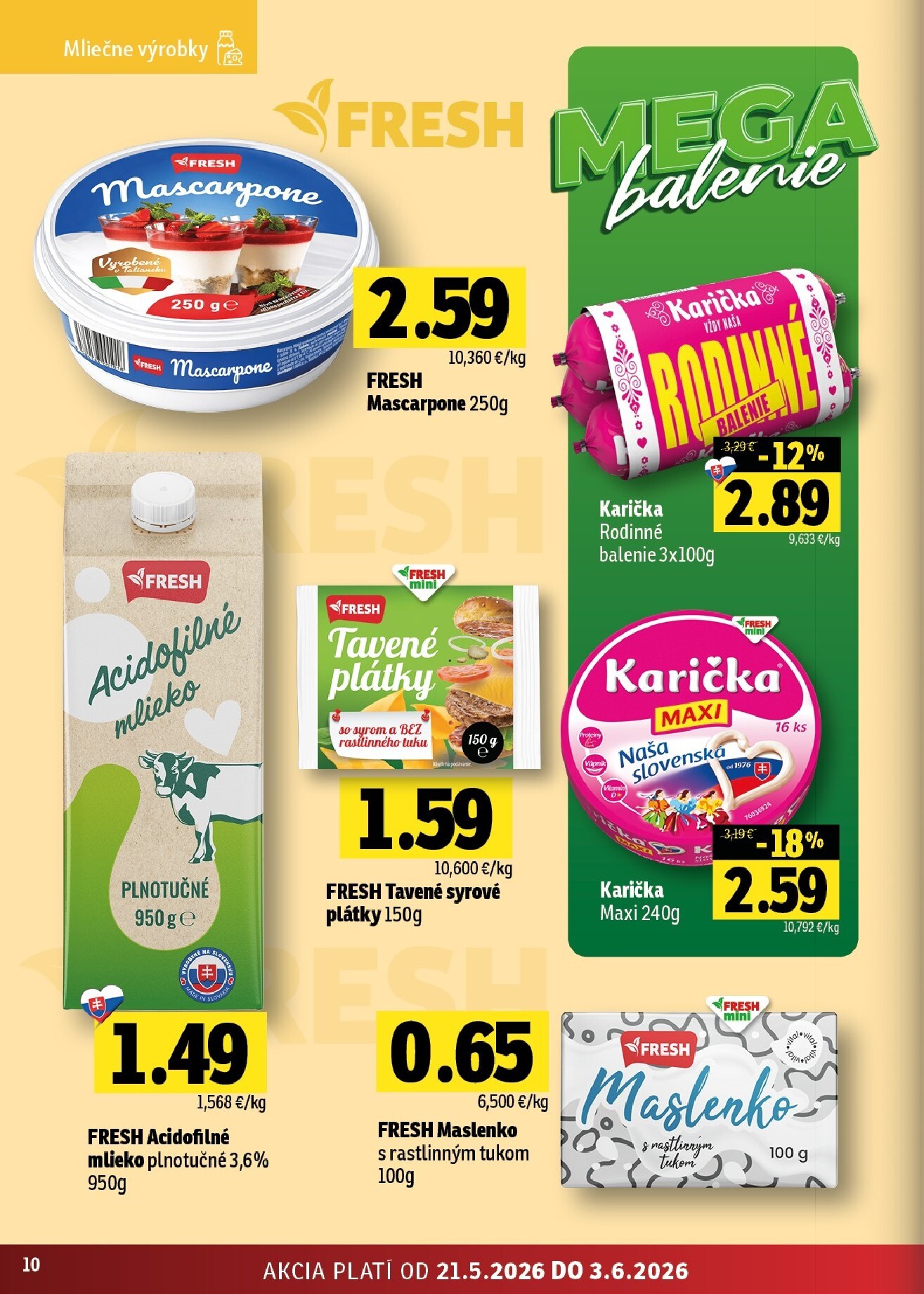 fresh - Nový Fresh - Stredné a západné Slovensko leták od štvrtka, 21.05.2026 do stredy, 03.06.2026 - page: 10