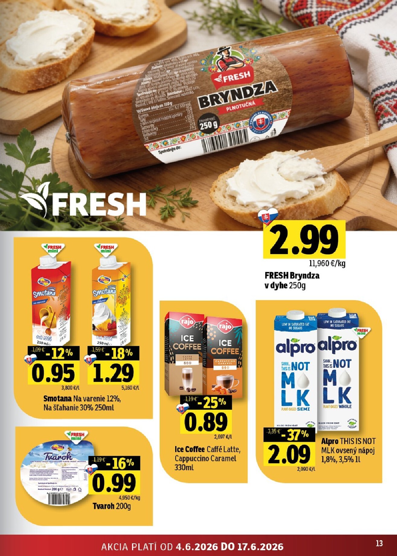 fresh - Nový Fresh - Východné Slovensko leták od štvrtka, 04.06.2026 do stredy, 17.06.2026 - page: 13