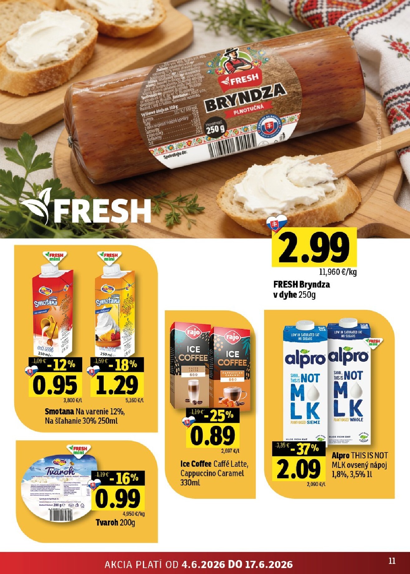 fresh - Nový Fresh - Stredné a západné Slovensko leták od štvrtka, 04.06.2026 do stredy, 17.06.2026 - page: 11