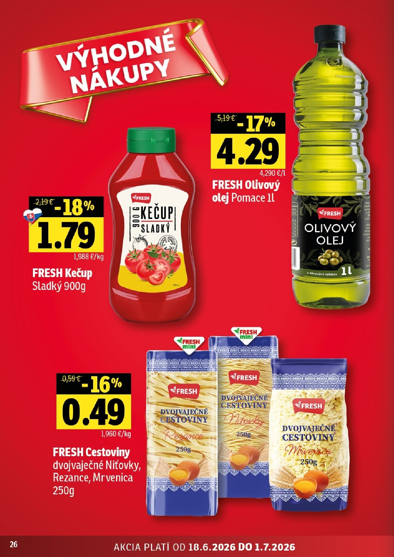 fresh - Nový Fresh - Východné Slovensko leták od štvrtka, 18.06.2026 do stredy, 01.07.2026 - page: 26