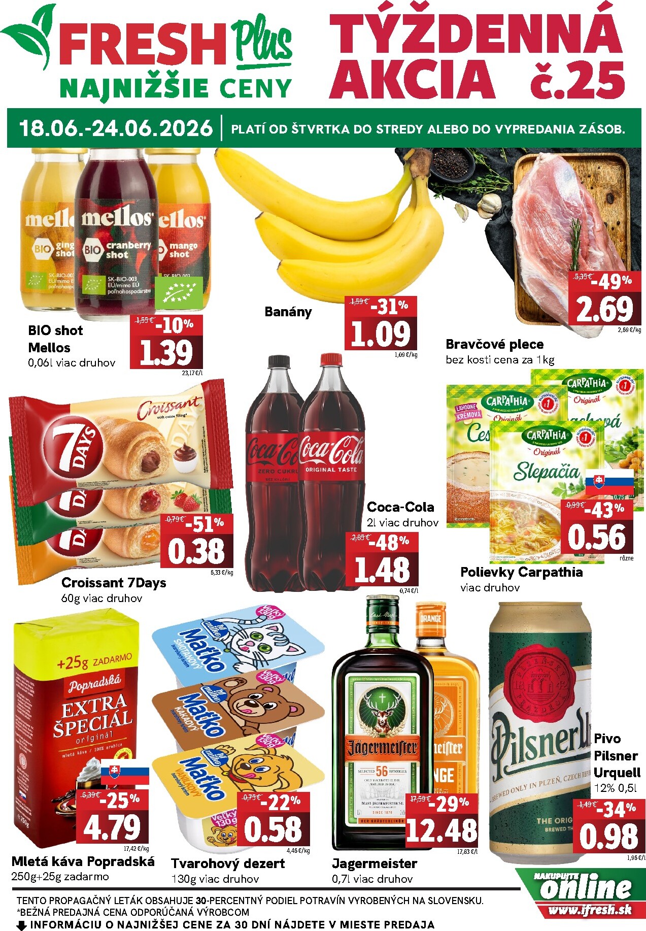 fresh - Aktuálny Fresh Plus leták od štvrtka, 18.06.2026 do stredy, 24.06.2026