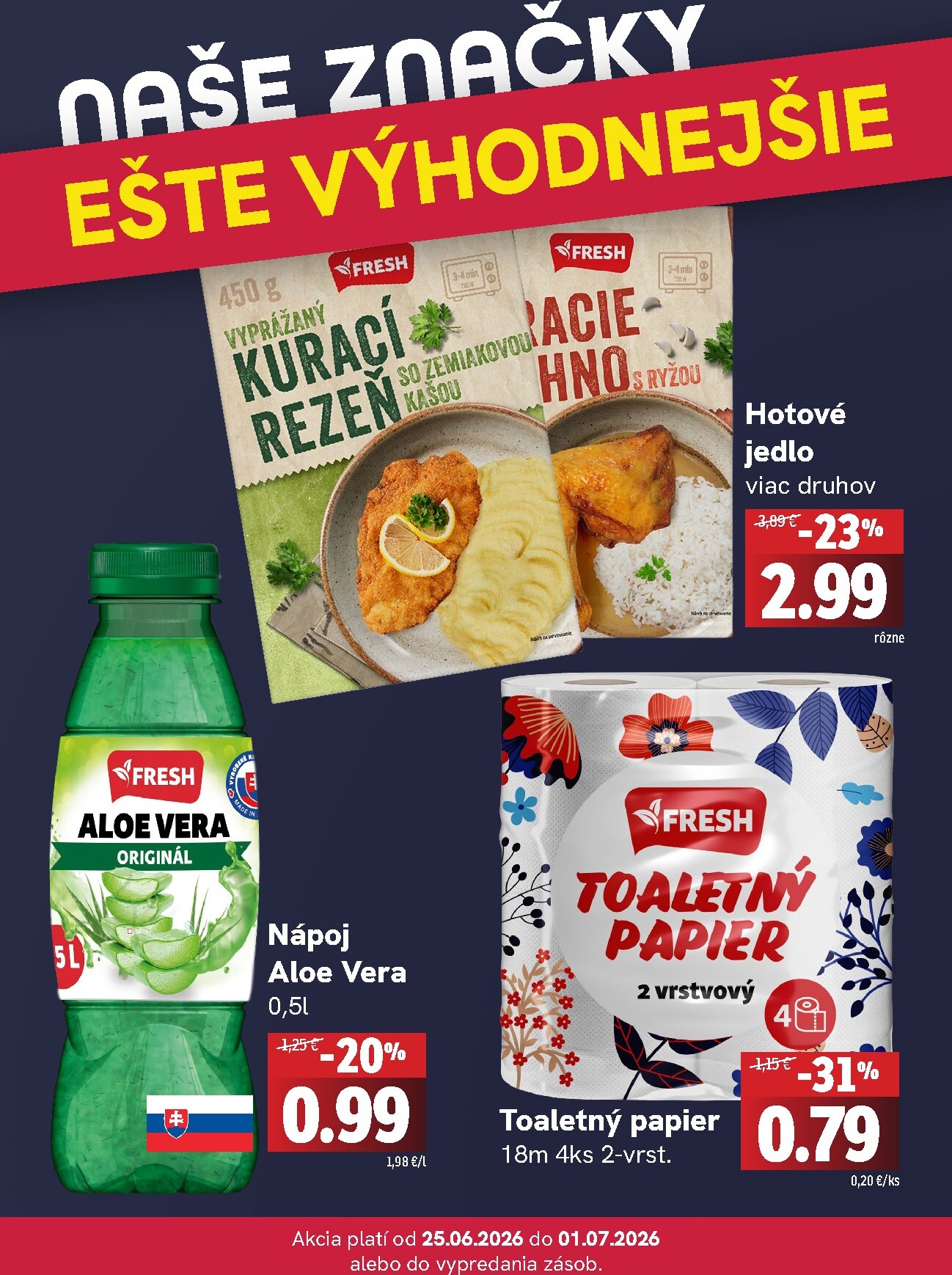fresh - Nový Fresh leták od štvrtka, 25.06.2026 do stredy, 01.07.2026 - page: 4