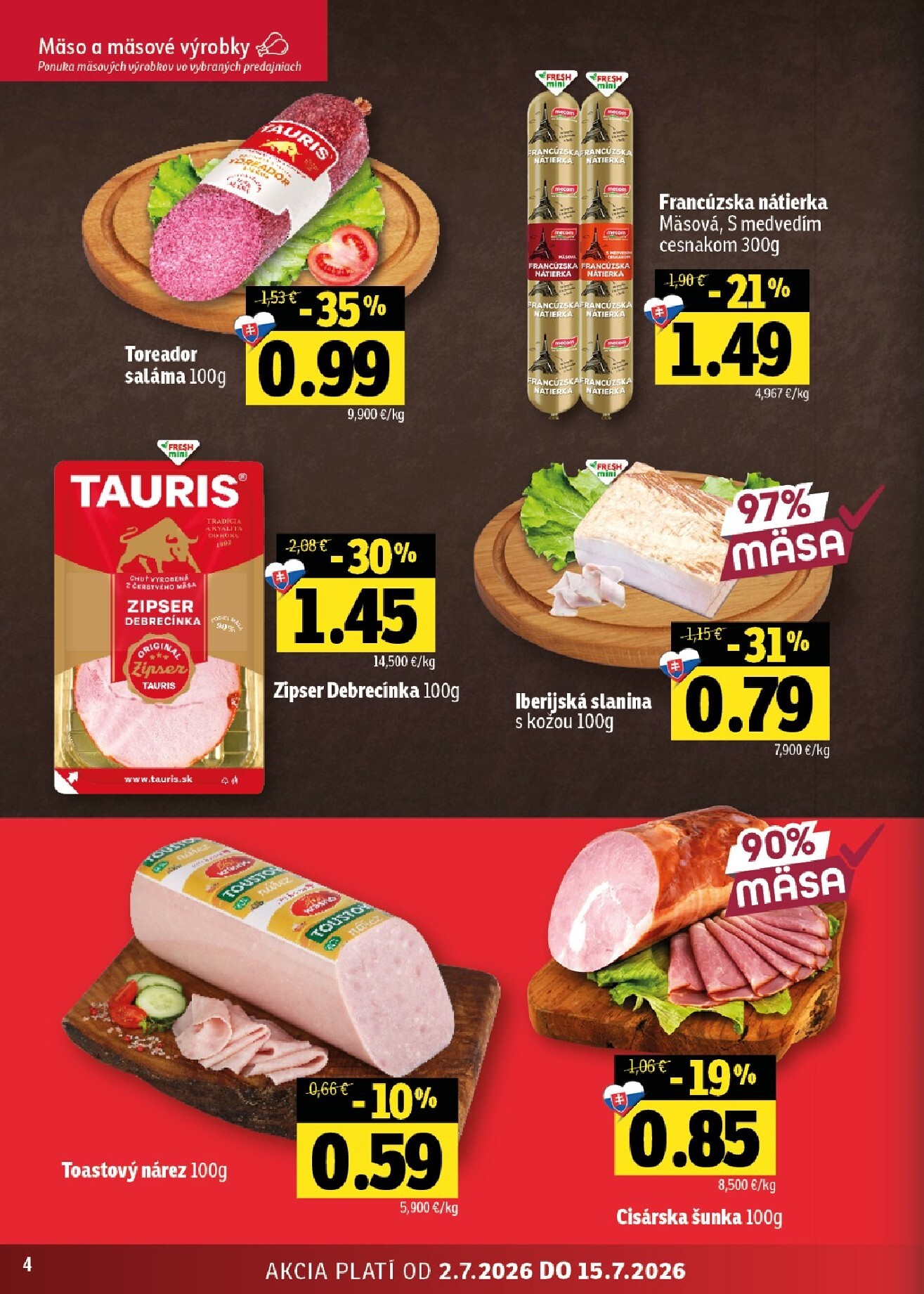 fresh - Nový Fresh - Stredné a západné Slovensko leták od štvrtka, 02.07.2026 do stredy, 15.07.2026 - page: 4