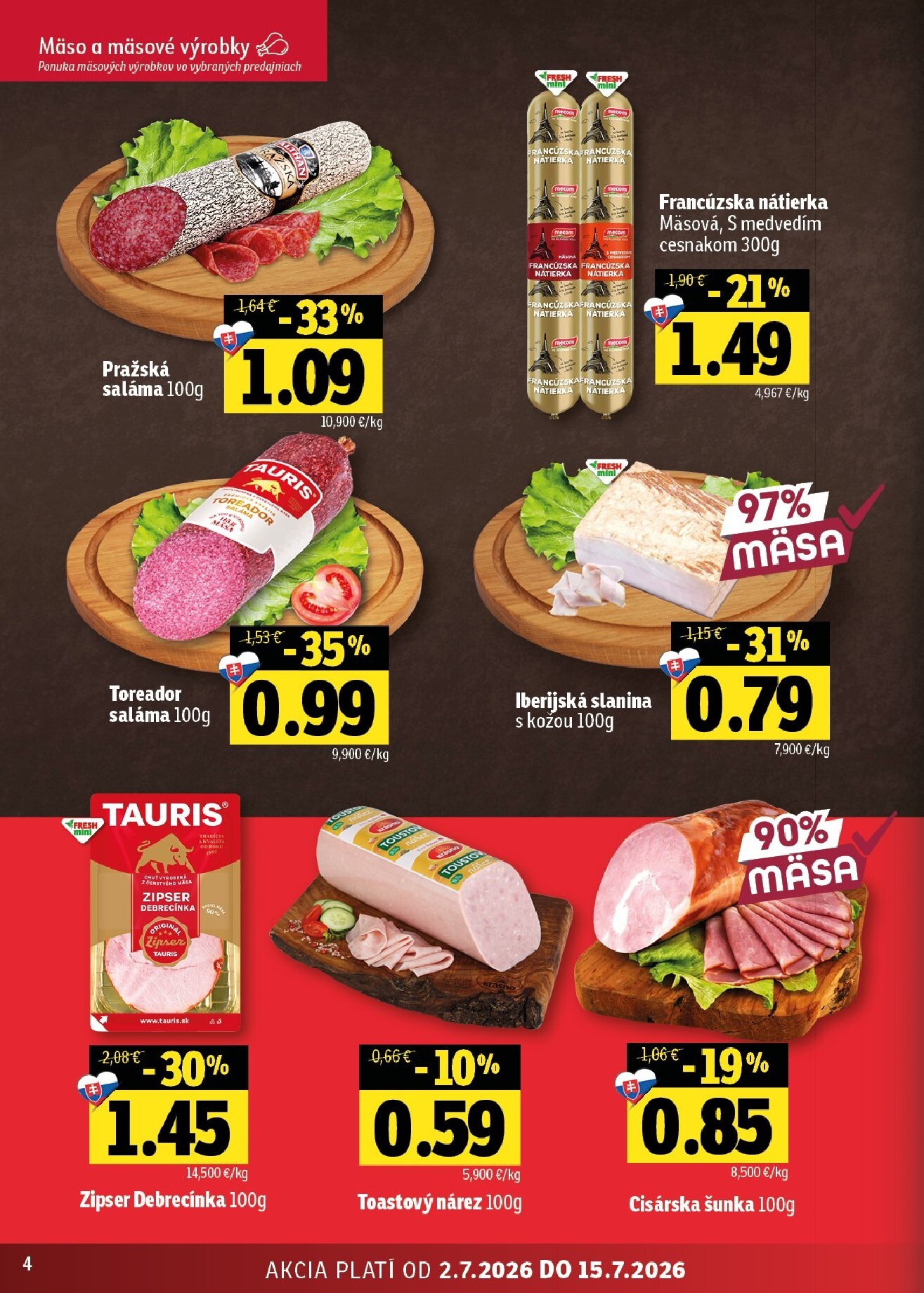 fresh - Nový Fresh - Východné Slovensko leták od štvrtka, 02.07.2026 do stredy, 15.07.2026 - page: 4