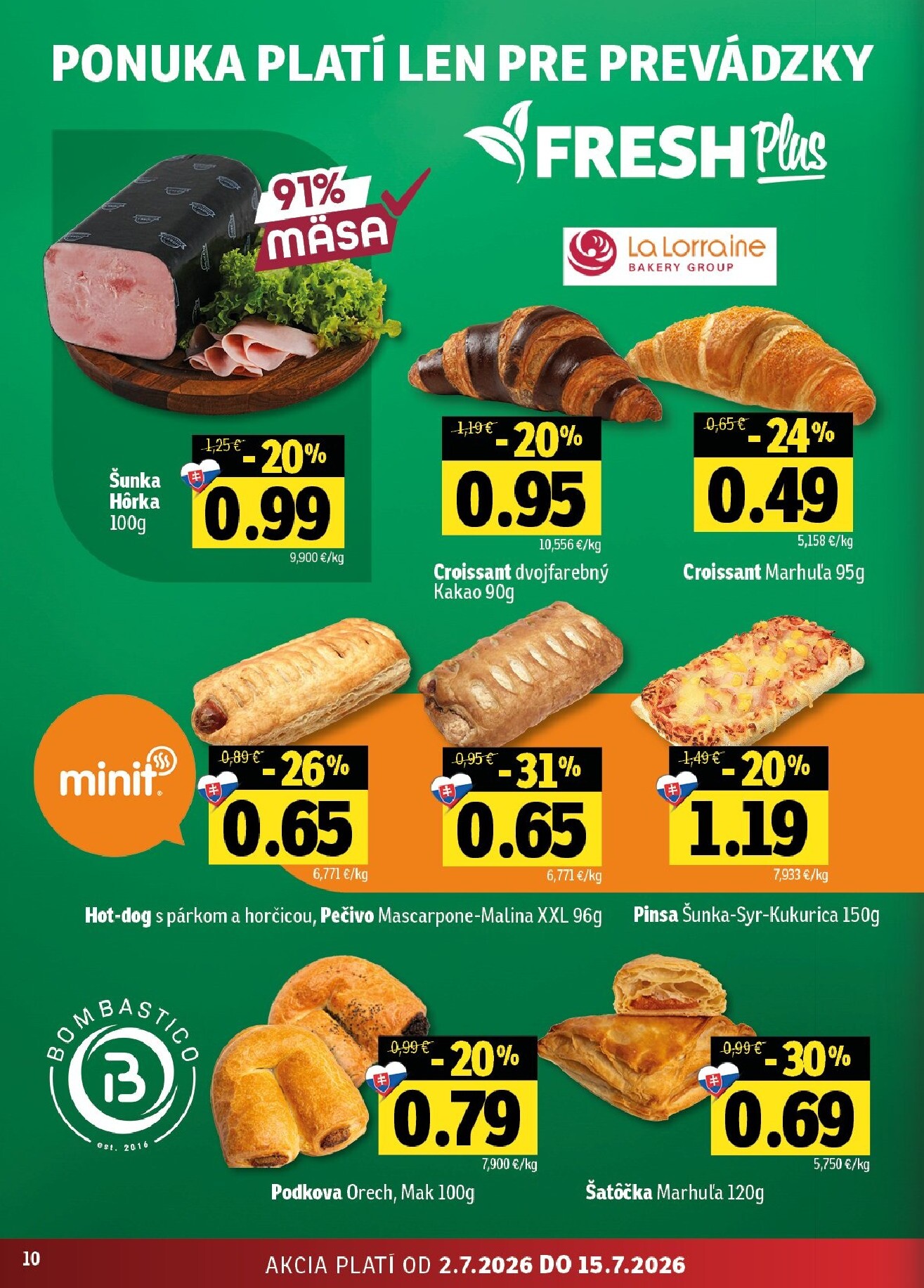 fresh - Nový Fresh - Východné Slovensko leták od štvrtka, 02.07.2026 do stredy, 15.07.2026 - page: 10