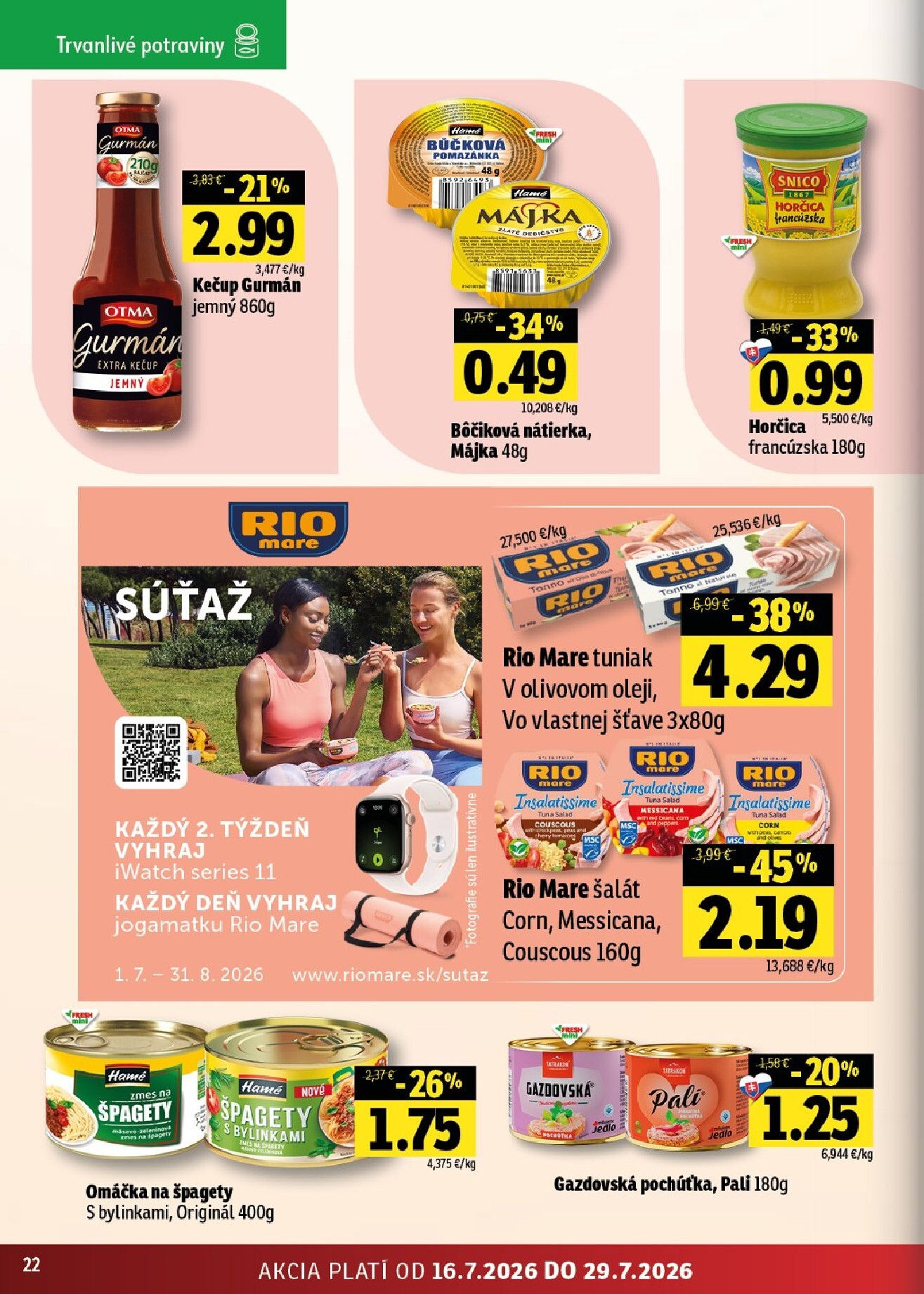 fresh - Nový Fresh - Stredné a západné Slovensko leták od štvrtka, 16.07.2026 do stredy, 29.07.2026 - page: 22