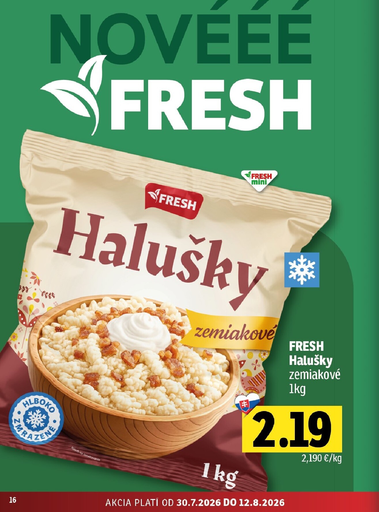 fresh - Nový Fresh - Stredné a západné Slovensko leták od štvrtka, 30.07.2026 do stredy, 12.08.2026 - page: 16