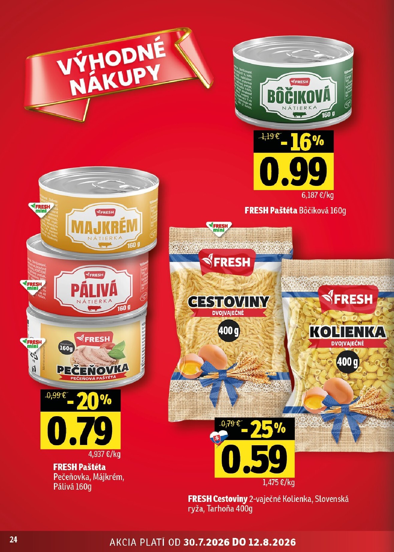 fresh - Nový Fresh - Východné Slovensko leták od štvrtka, 30.07.2026 do stredy, 12.08.2026 - page: 24
