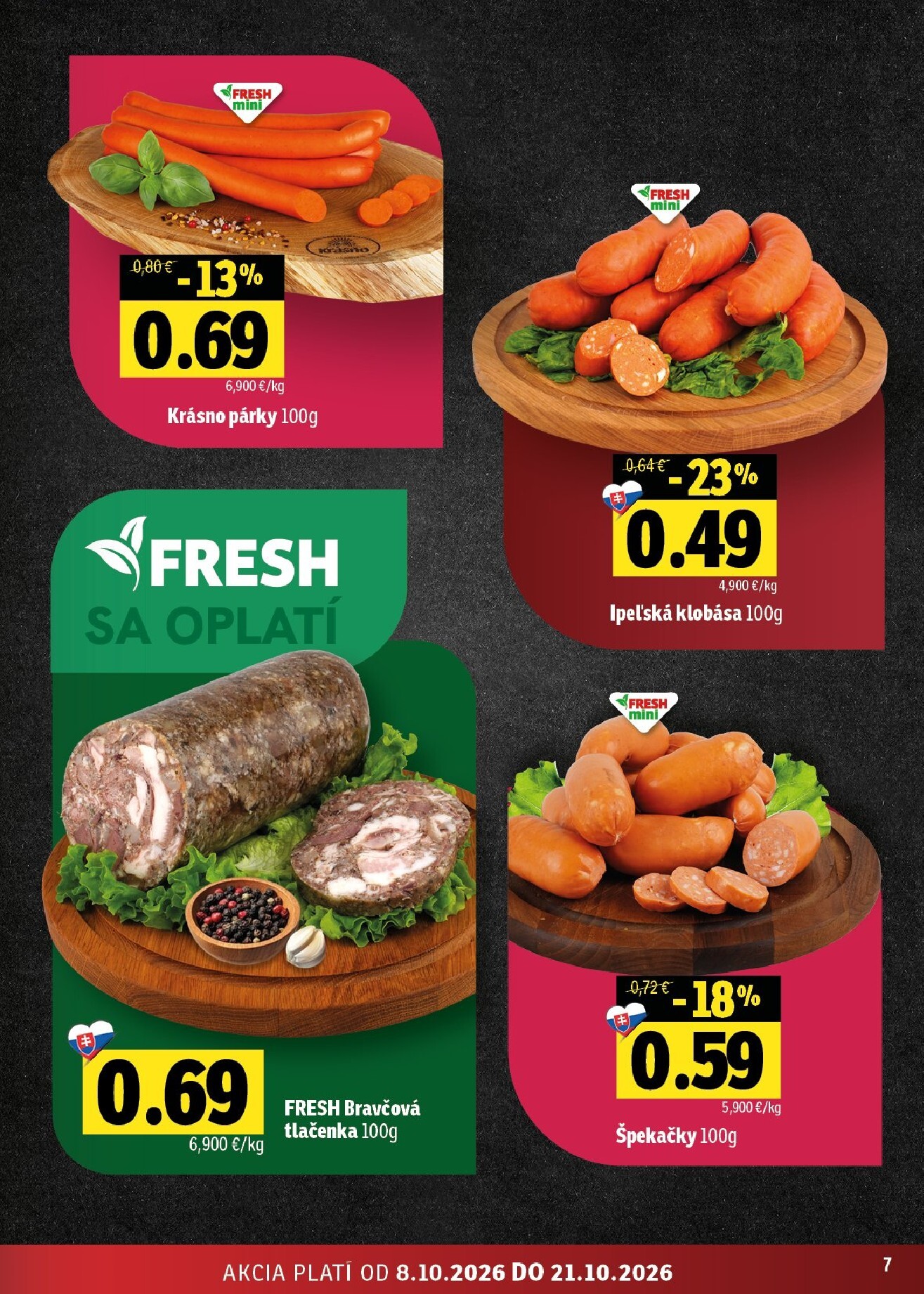 fresh - Nový Fresh - Stredné a západné Slovensko leták od štvrtka, 08.10.2026 do stredy, 21.10.2026 - page: 7