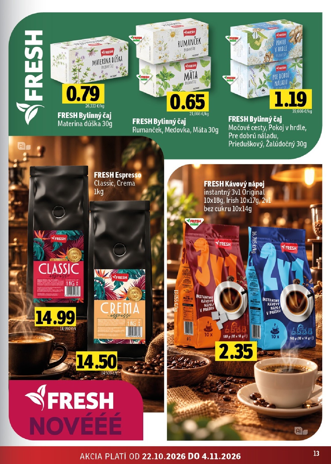 fresh - Nový Fresh Východné Slovensko leták od štvrtka, 22.10.2026 do stredy, 04.11.2026 - page: 13