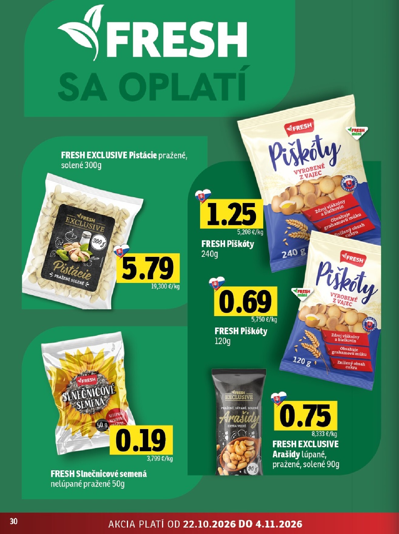 fresh - Nový Fresh Východné Slovensko leták od štvrtka, 22.10.2026 do stredy, 04.11.2026 - page: 30