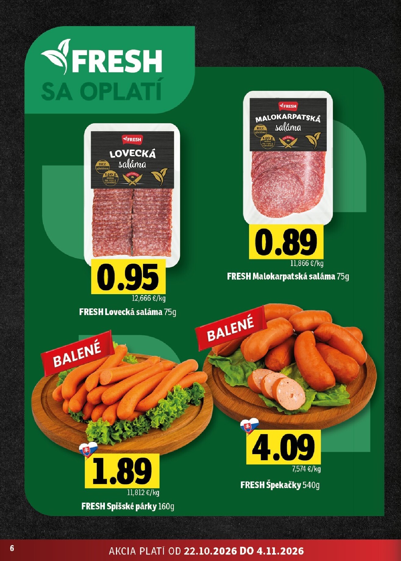fresh - Nový Fresh - Stredné a západné Slovensko leták od štvrtka, 22.10.2026 do stredy, 04.11.2026 - page: 6
