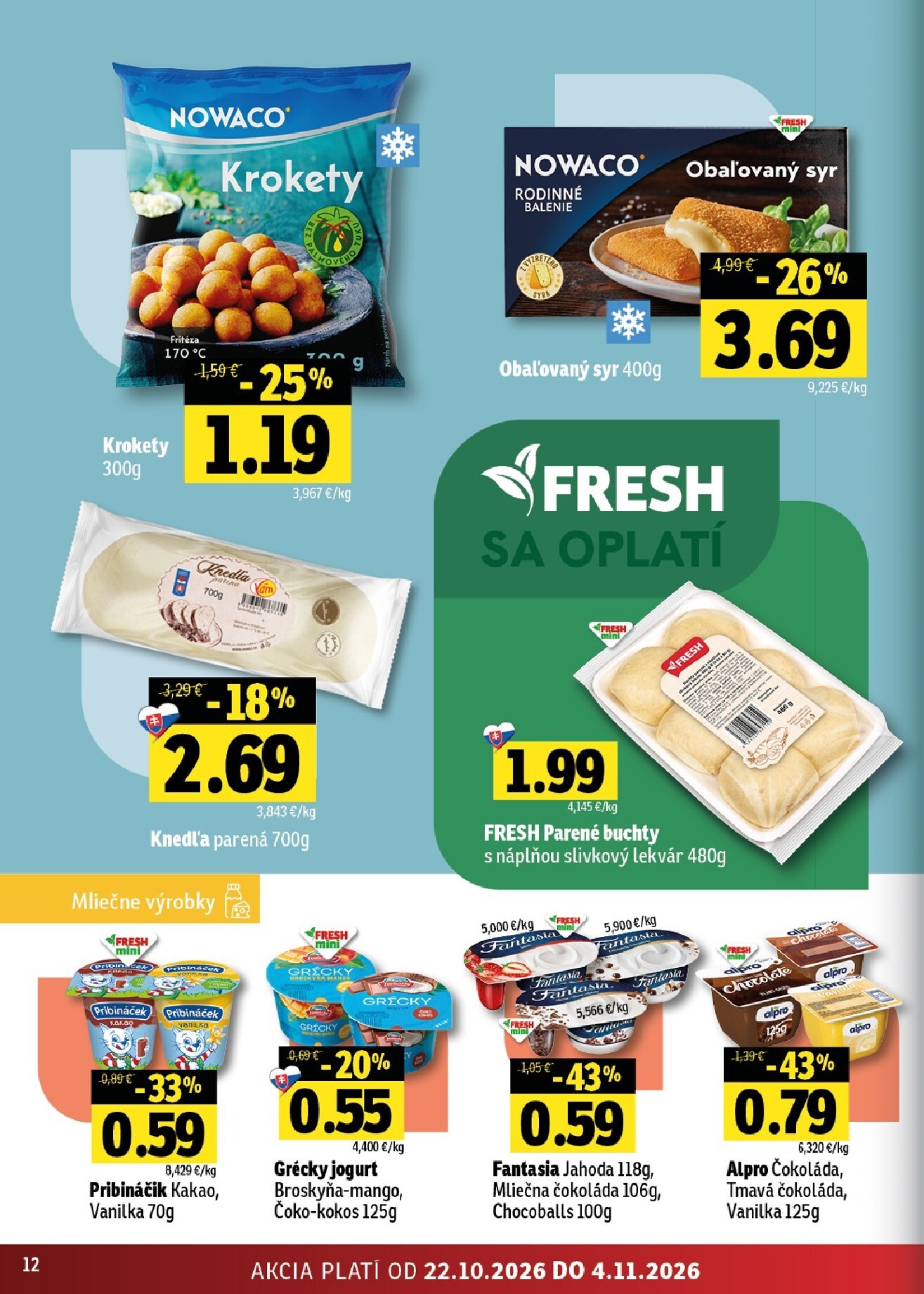 fresh - Nový Fresh - Stredné a západné Slovensko leták od štvrtka, 22.10.2026 do stredy, 04.11.2026 - page: 12
