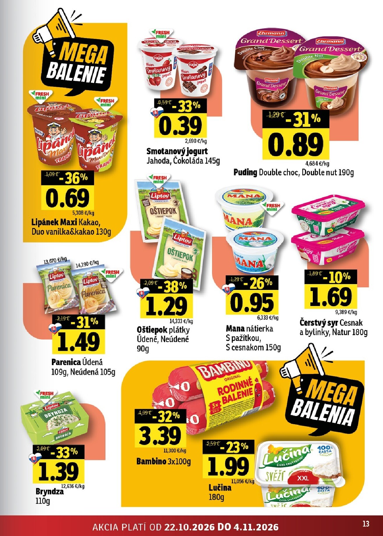 fresh - Nový Fresh - Stredné a západné Slovensko leták od štvrtka, 22.10.2026 do stredy, 04.11.2026 - page: 13