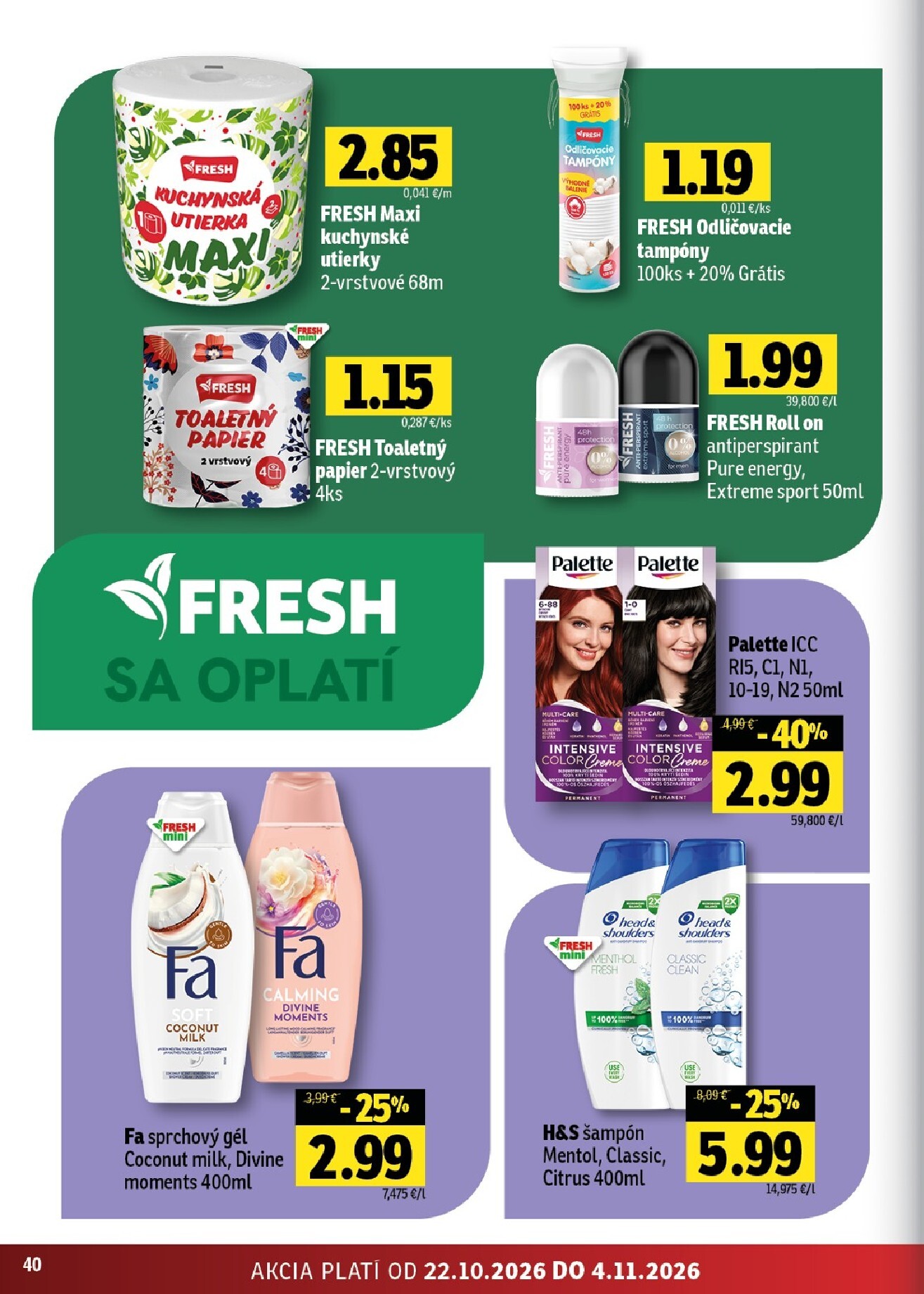 fresh - Nový Fresh - Stredné a západné Slovensko leták od štvrtka, 22.10.2026 do stredy, 04.11.2026 - page: 40