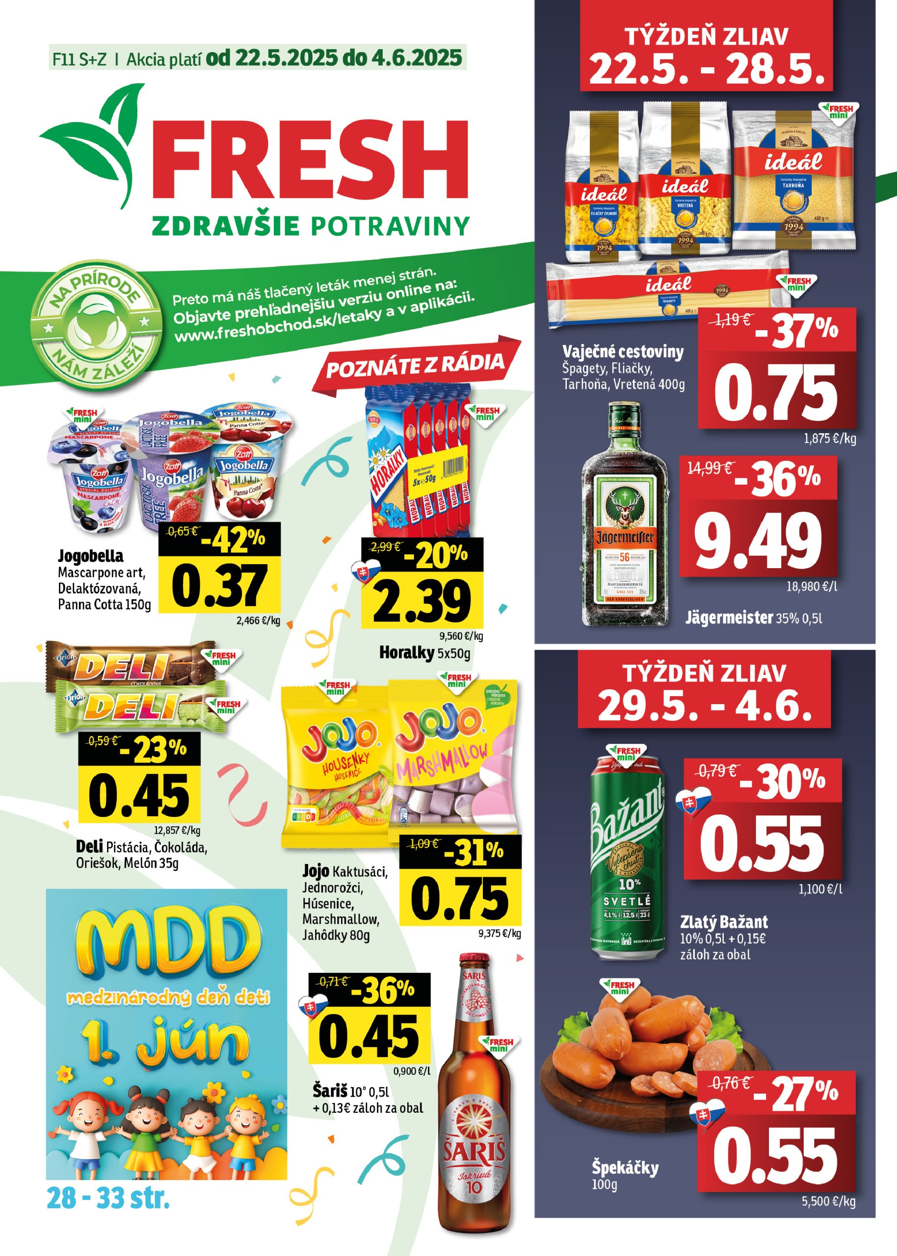 fresh - Fresh - Stredné a západné Slovensko leták platný od 22.05. - 04.06.