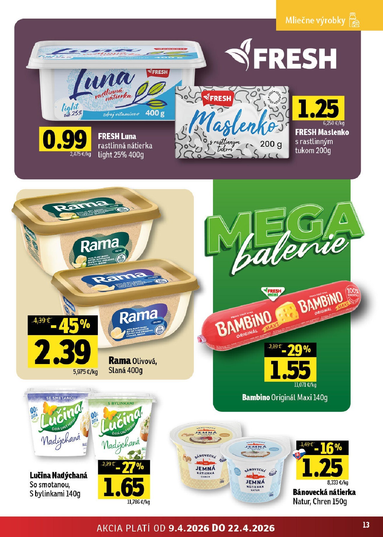 fresh - Nový leták Fresh - Východné Slovensko platný od štvrtka, 09.04.2026 do stredy, 22.04.2026 - page: 13