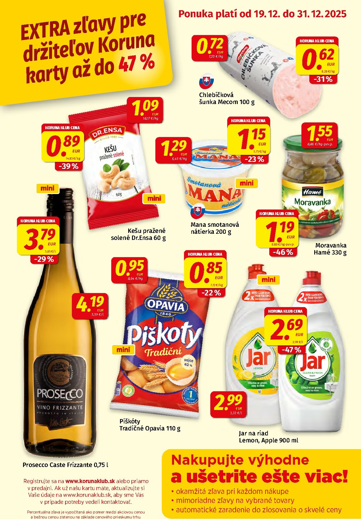 koruna - Leták Koruna - Klub Plagát platný od 19.12. do 31.12.