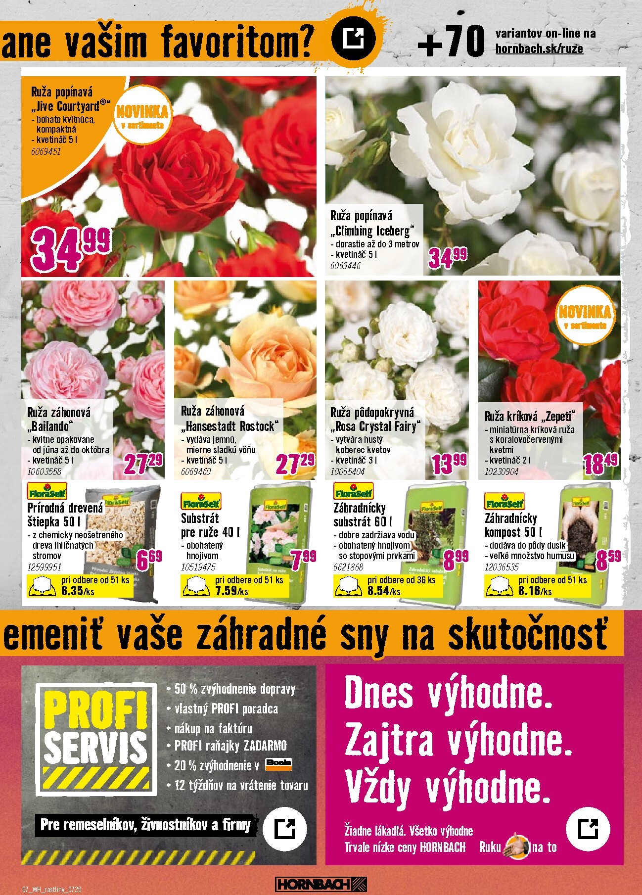 hornbach - Aktuálny HORNBACH - Záhony, popínavé rastliny, nadčasový svet ruží leták od stredy, 15.07.2026 do stredy, 29.07.2026 - page: 7
