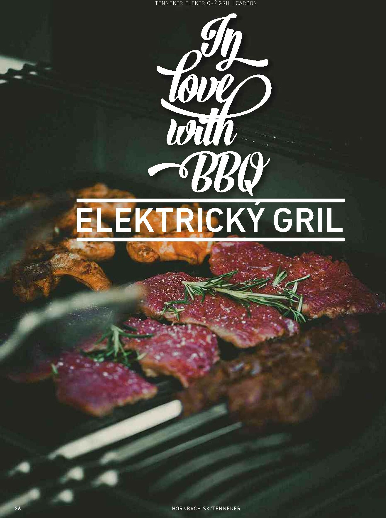 hornbach - Leták HORNBACH - TENNEKER - magazín o grilovaní platný od 01.11. do 31.08. - page: 26