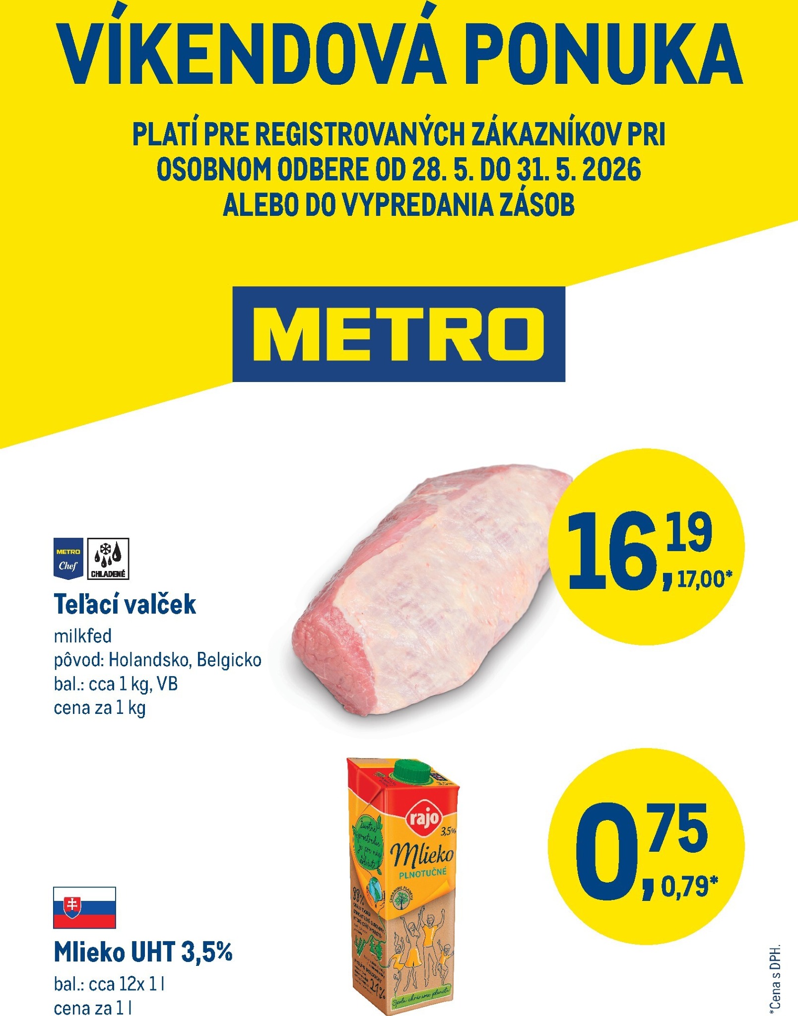 metro - Aktuálny Metro - Víkendová ponuka leták od štvrtka, 28.05.2026 do nedele, 31.05.2026
