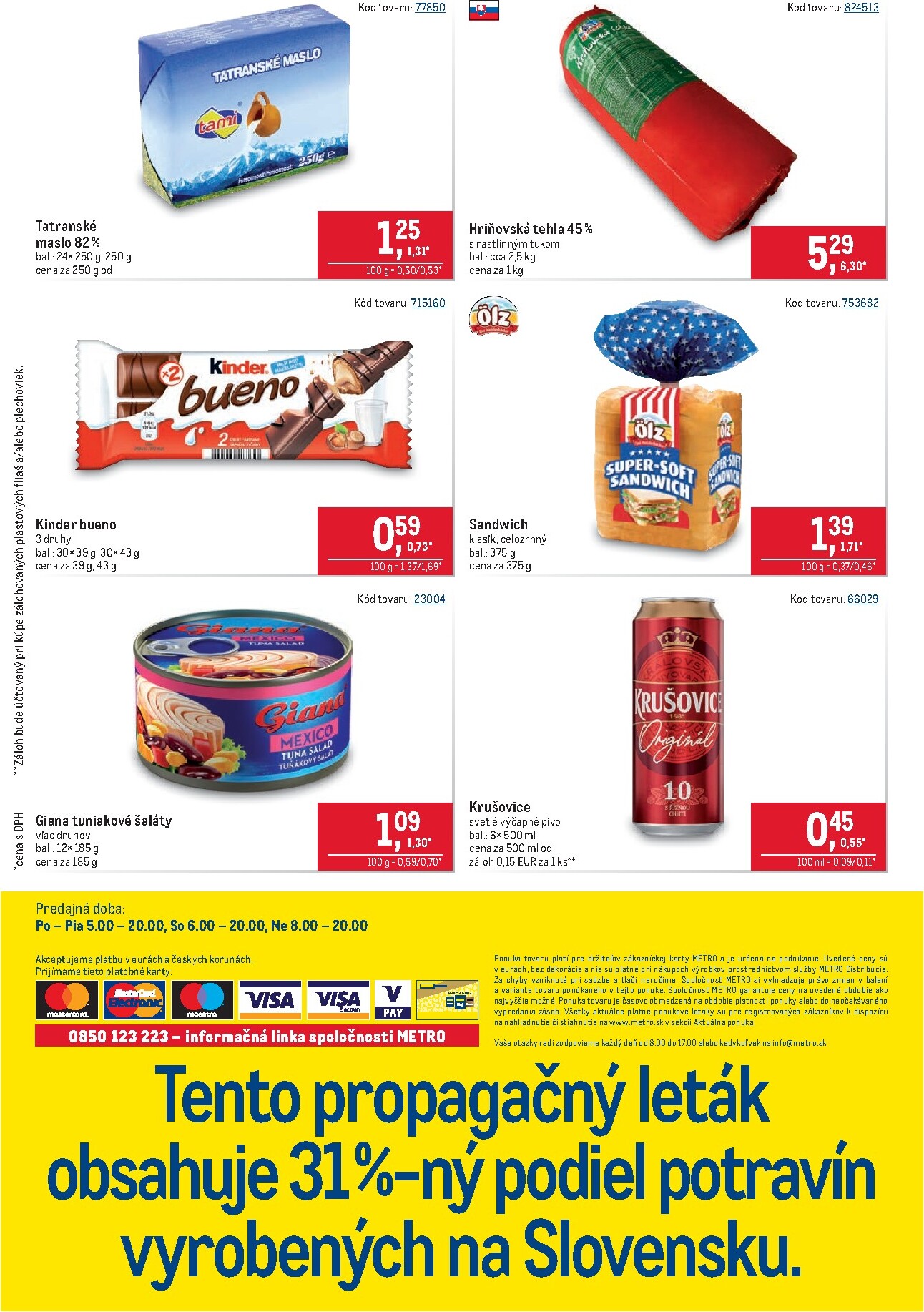 metro - Aktuálny Metro - Maloobchod leták od stredy, 15.07.2026 do utorka, 28.07.2026 - page: 40