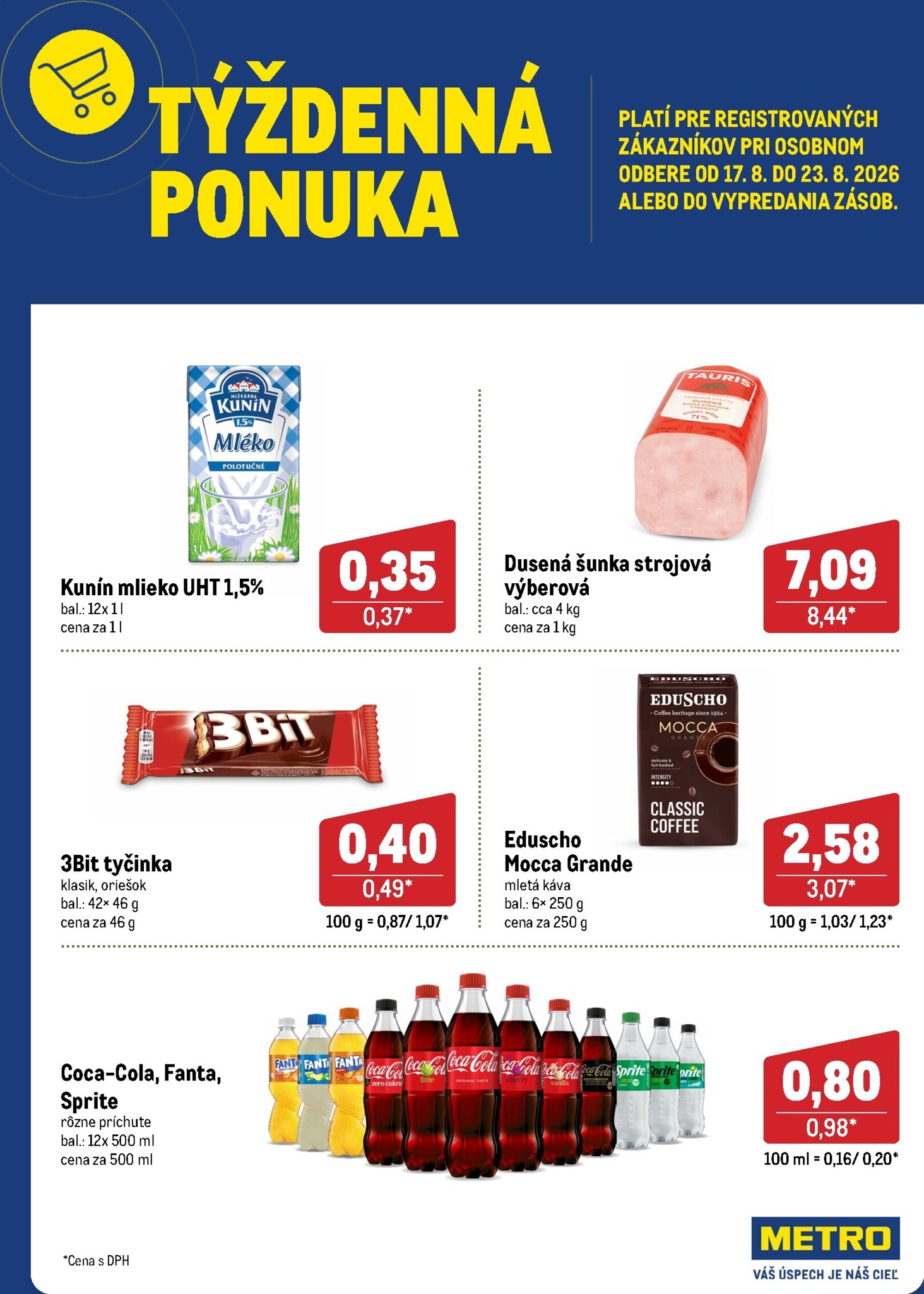 metro - Aktuálny Metro - Týždenná ponuka leták od pondelka, 17.08.2026 do nedele, 23.08.2026