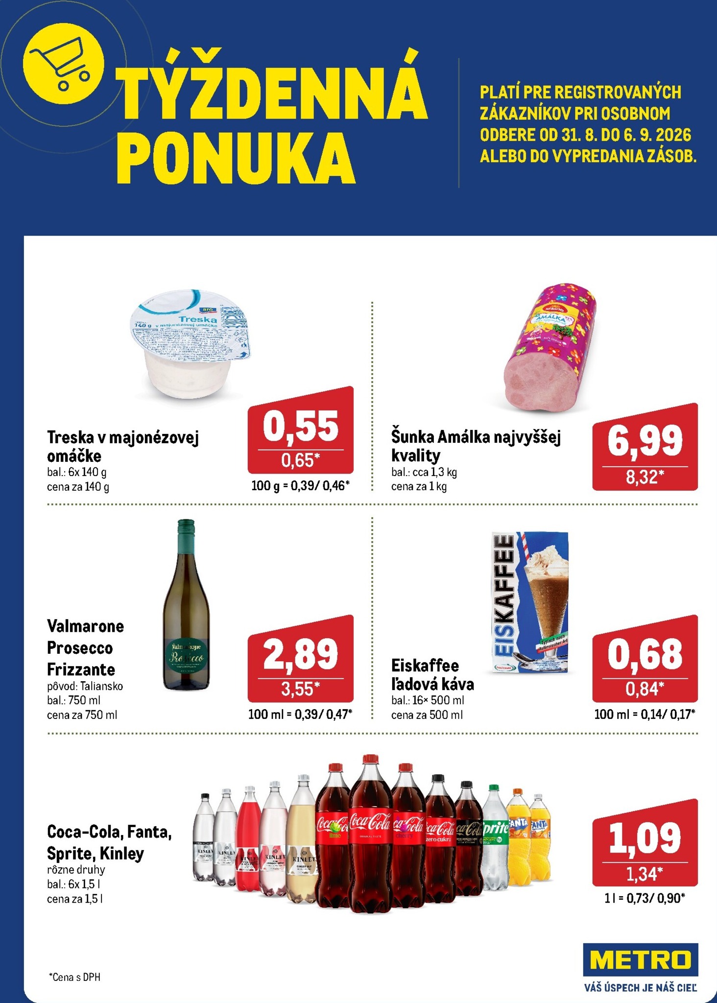 metro - Aktuálny Metro - Týždenná ponuka leták od pondelka, 31.08.2026 do nedele, 06.09.2026