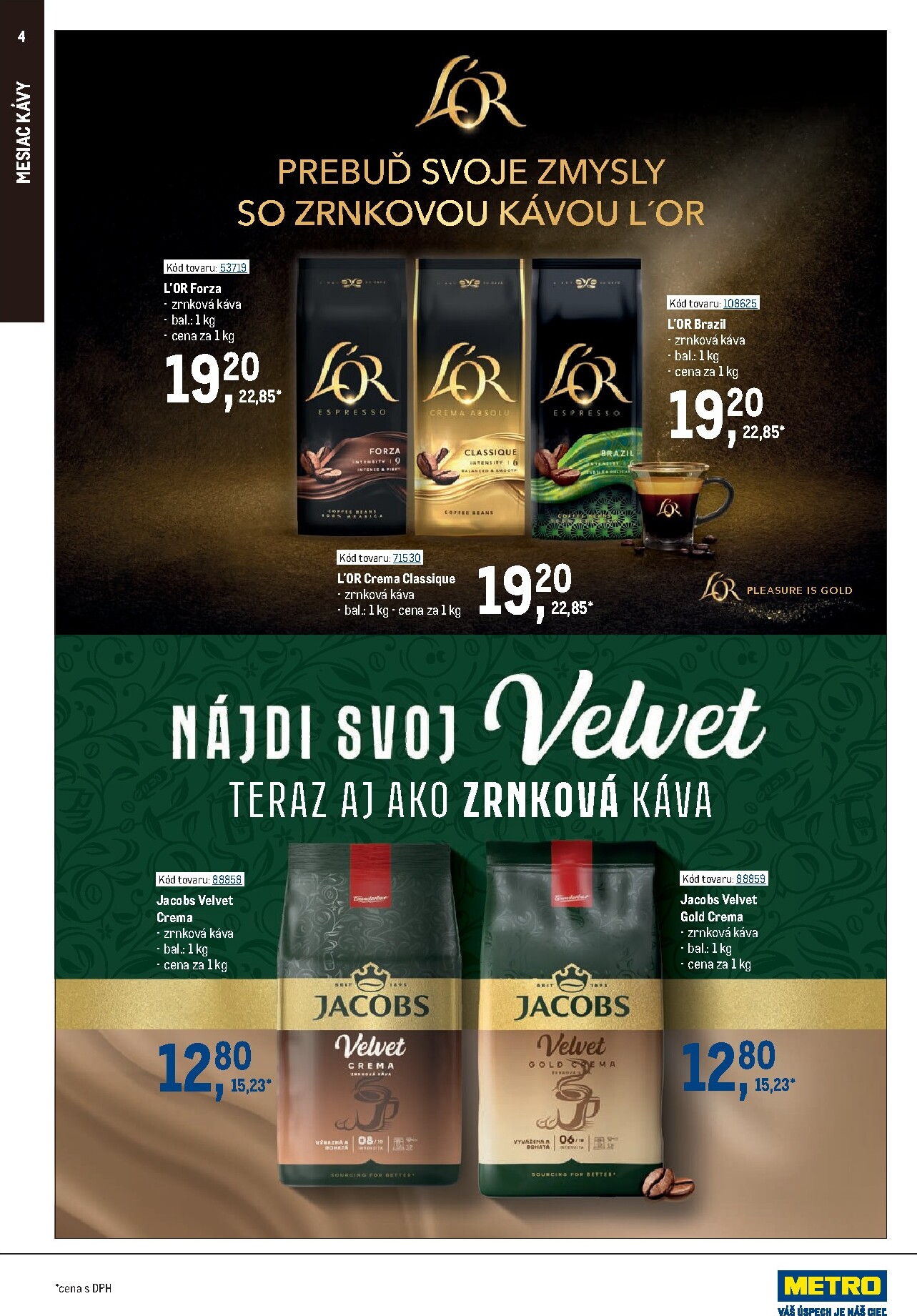 metro - Aktuálny Metro - Káva leták od stredy, 09.09.2026 do utorka, 06.10.2026 - page: 4