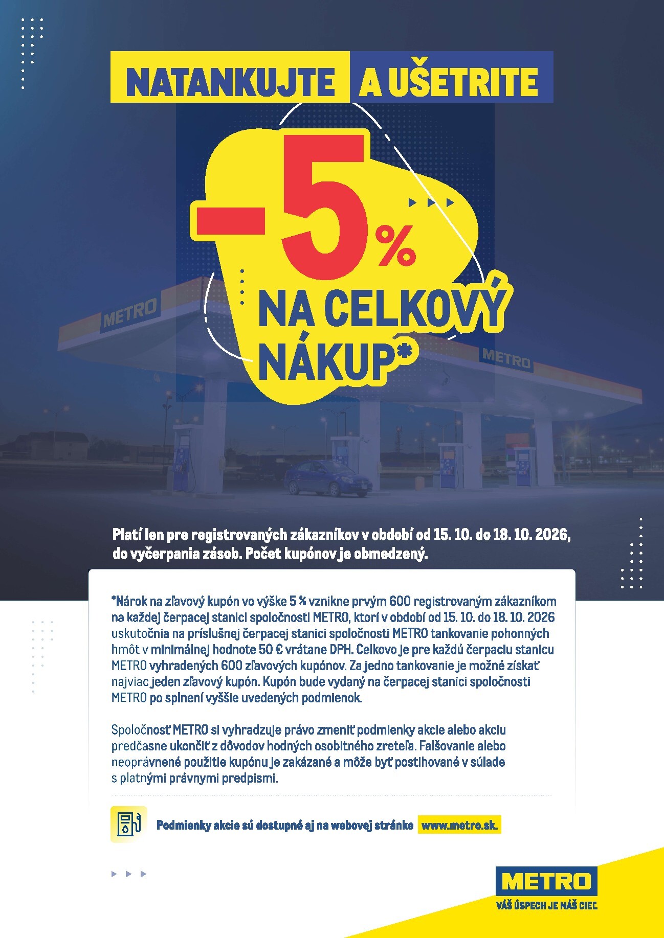 metro - Aktuálny Metro - Natankujte a ušetrite leták od štvrtka, 15.10.2026 do nedele, 18.10.2026
