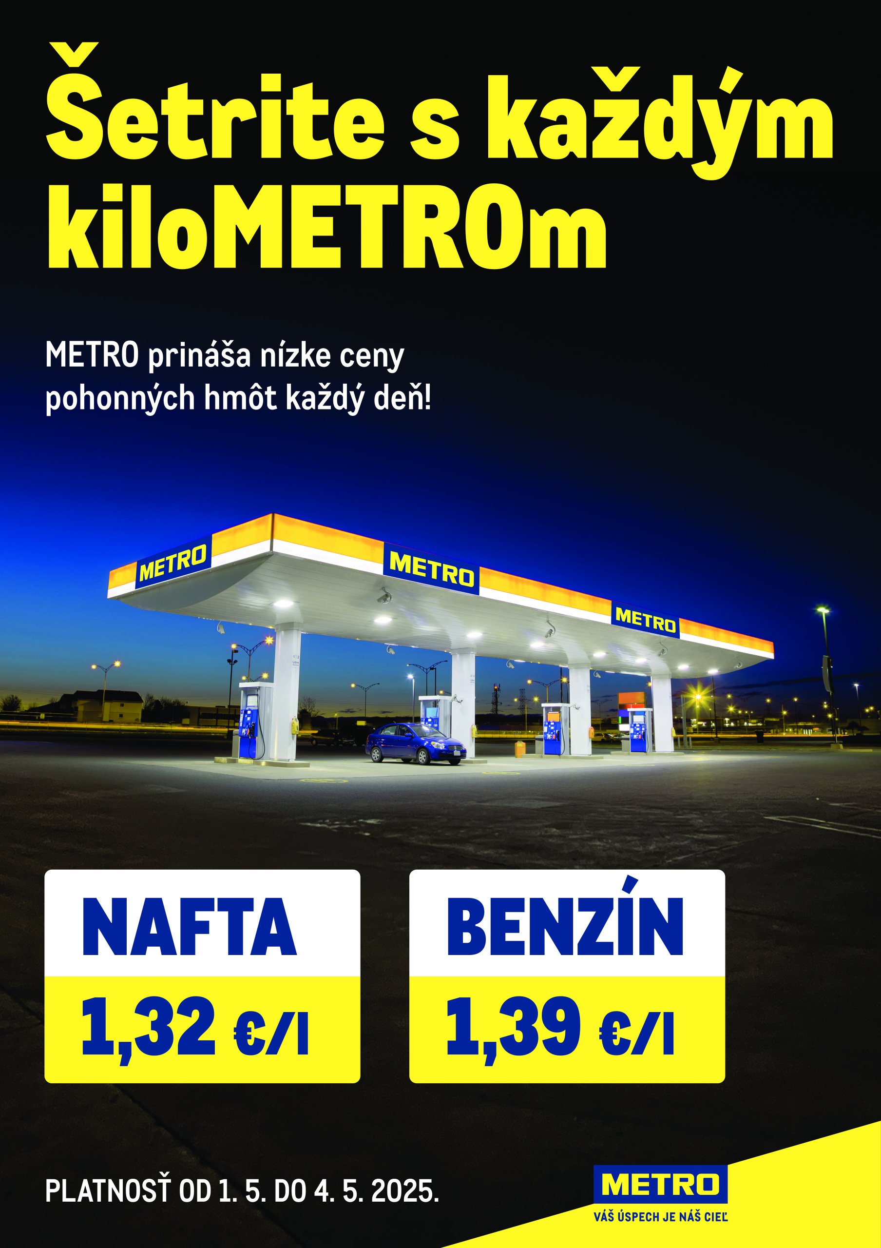 metro - Metro - Šetrite s každým kiloMETROm leták platný od 01.05. - 04.05.