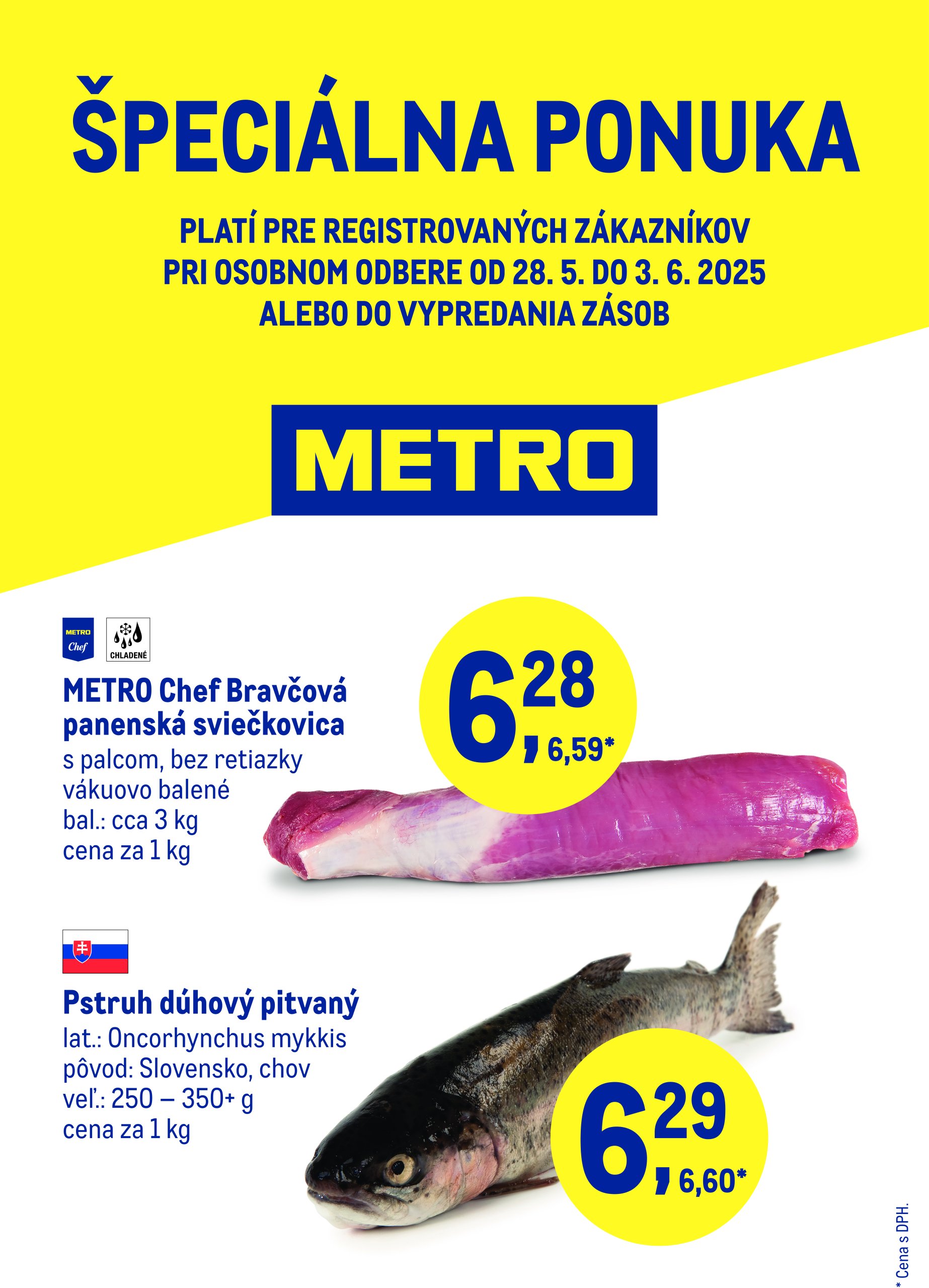 metro - Metro - Špeciálna ponuka leták platný od 28.05. - 03.06.
