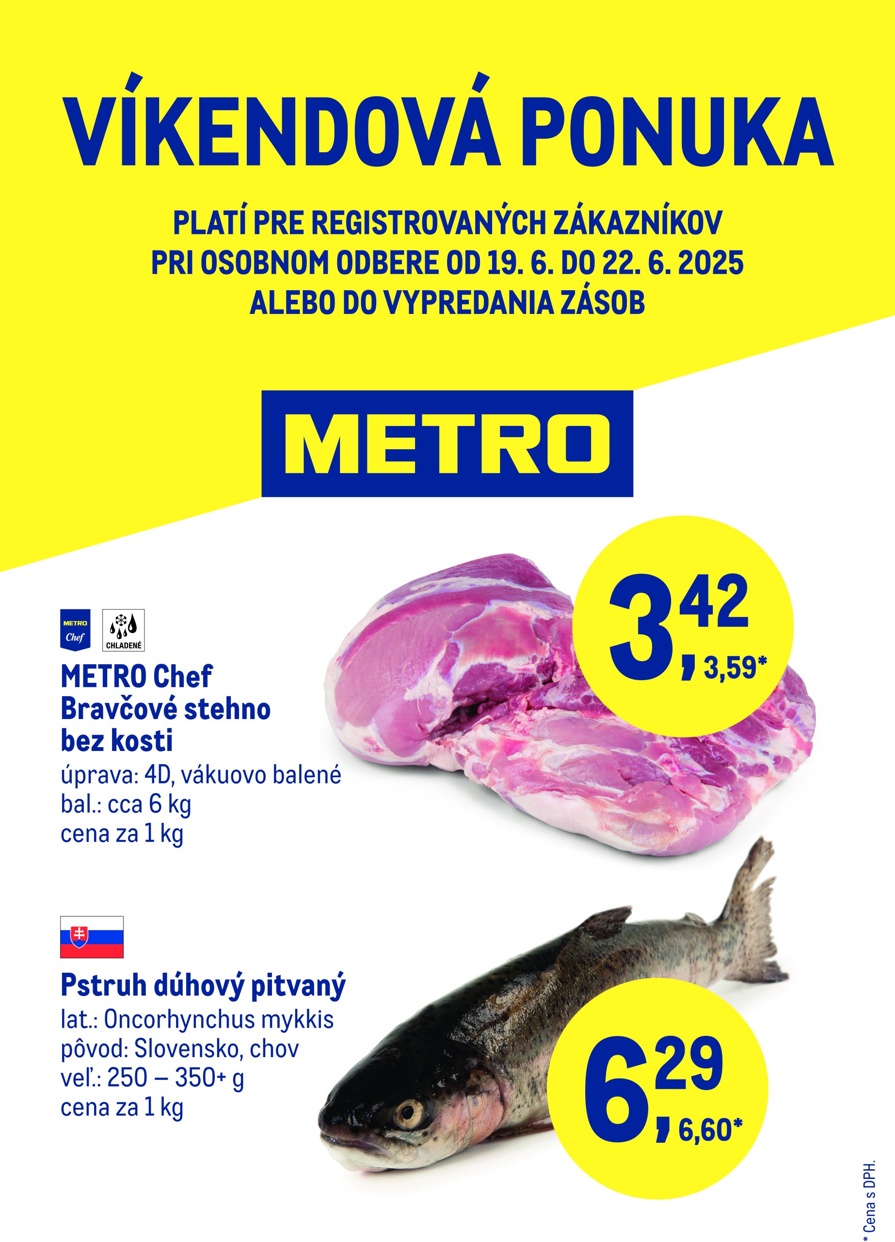 metro - Leták Metro - Víkendová ponuka - Bravčové a pstruh platný od 19.06. do 22.06. - page: 1